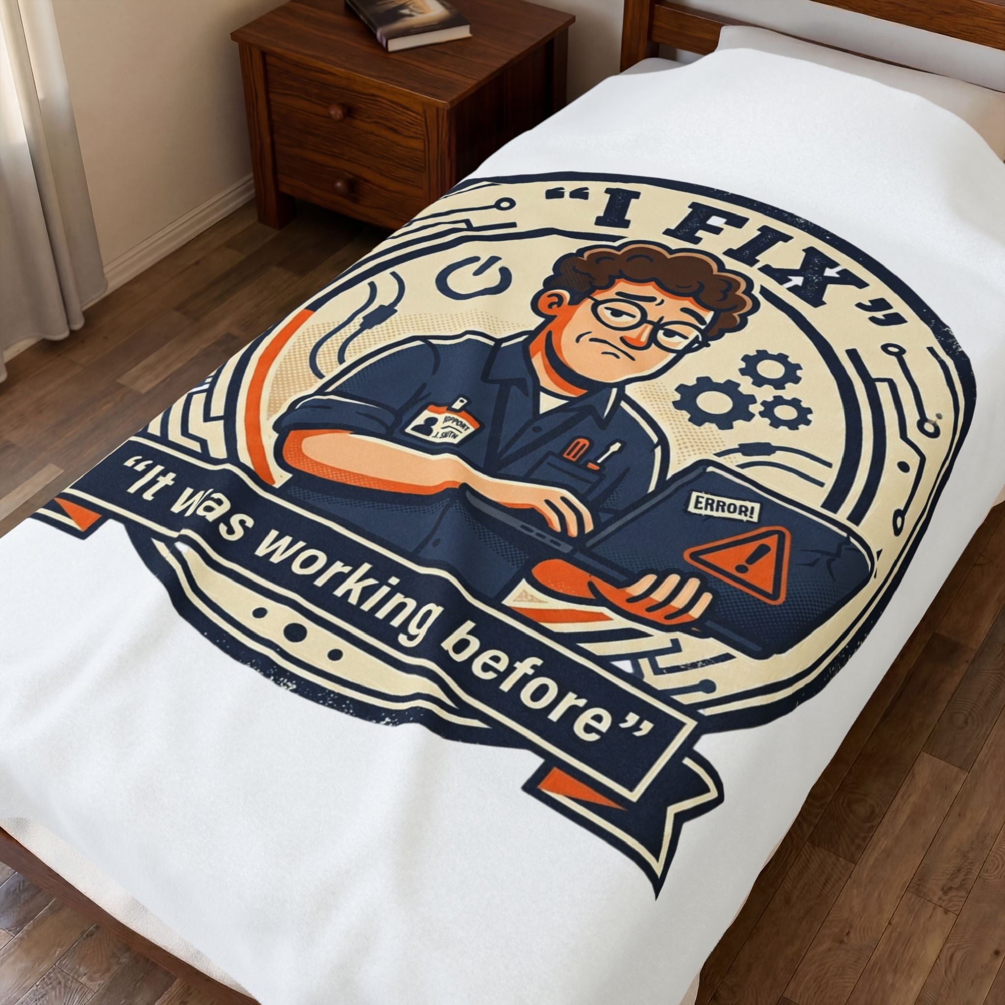 "I Fix: It Was Working Before" Tech Humor Funny IT Velveteen Plush Blanket