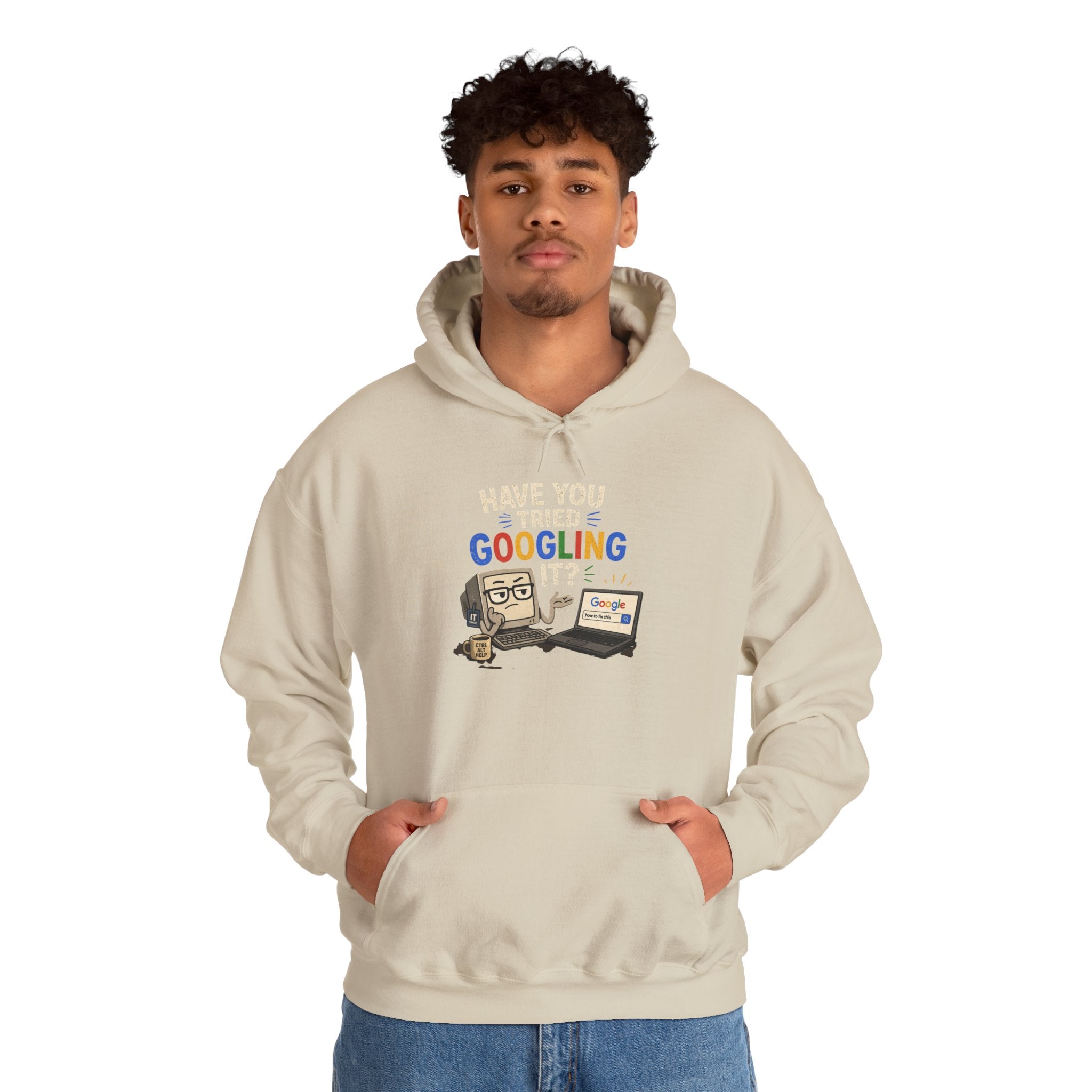 "Have You Tried Googling It?" Funny Tech Support Hoodie