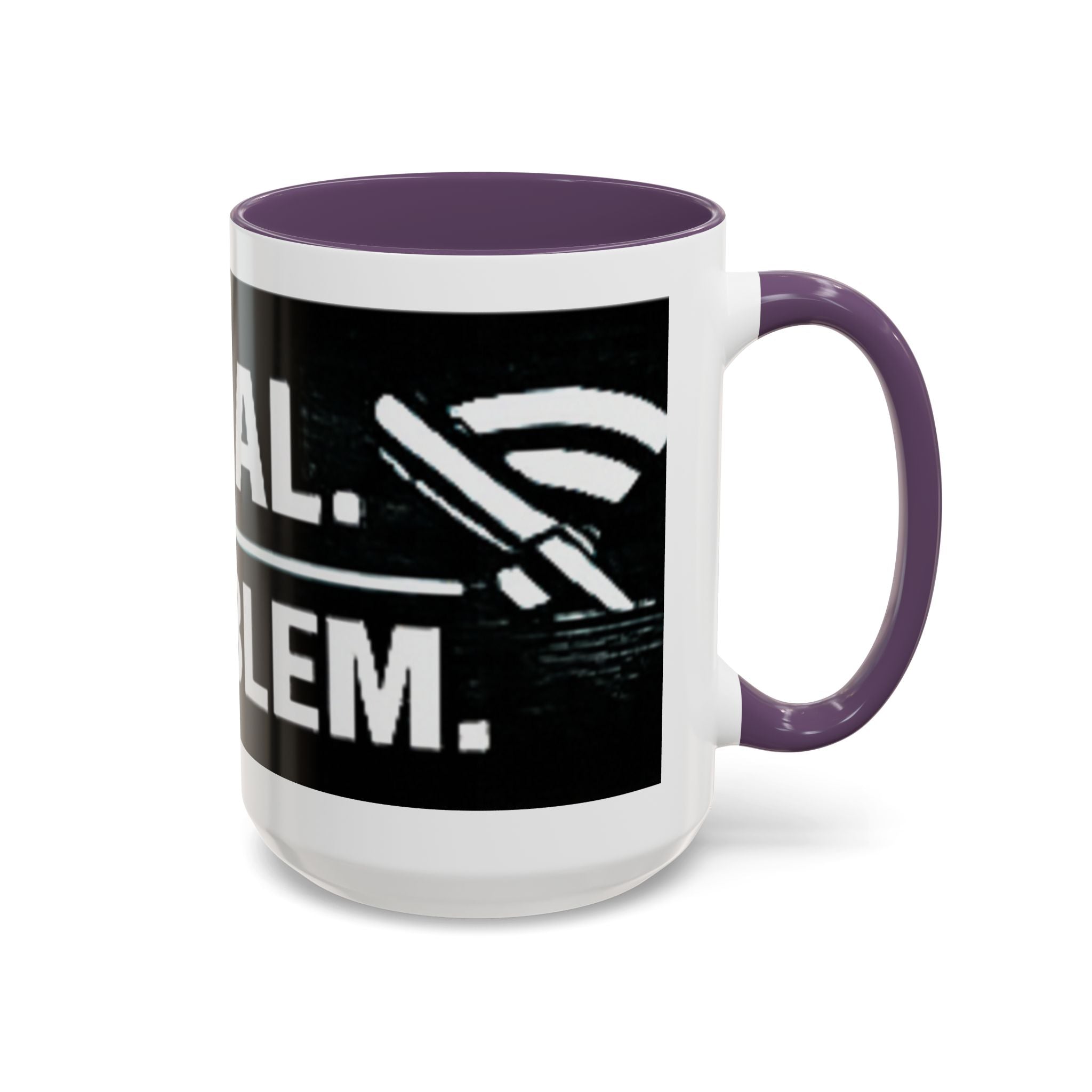"No Signal No Problem" IT Humor Accent Coffee Mug (11, 15oz)