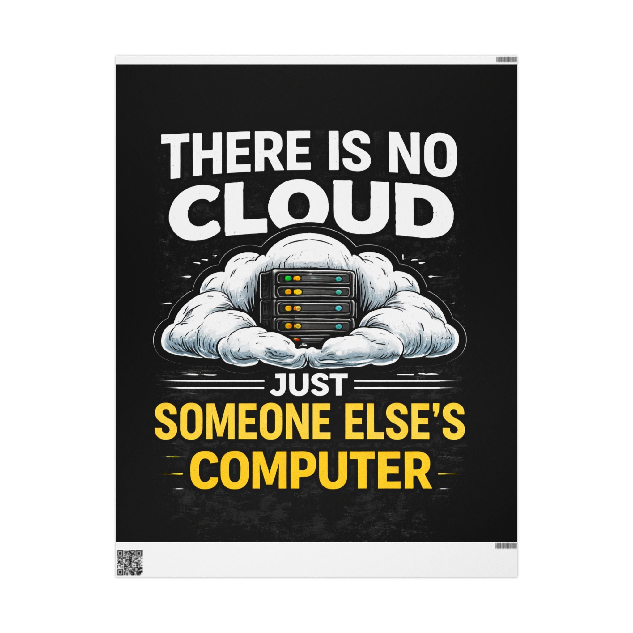 "There Is No Cloud, Just Someone Else's Computer" Funny IT Gift Wrap Tech Humor Wrapping Paper