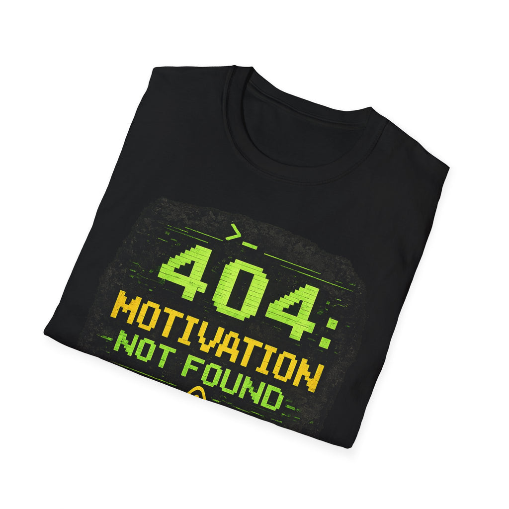 "404: Motivation Not Found" Funny IT Graphic Tee- Tech Humor T-Shirt