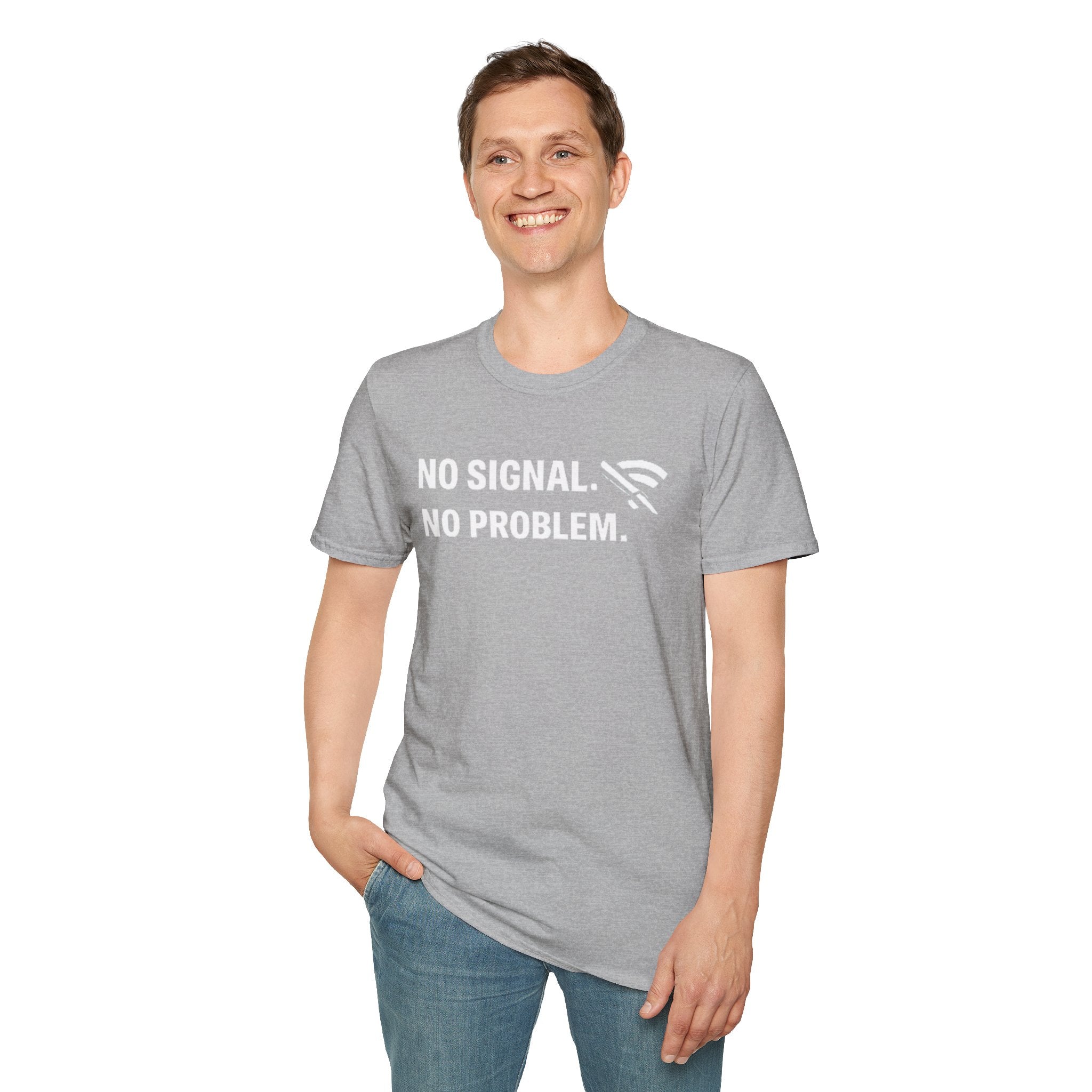 "No Signal, No Problem" Funny IT Tech Humor T-Shirt