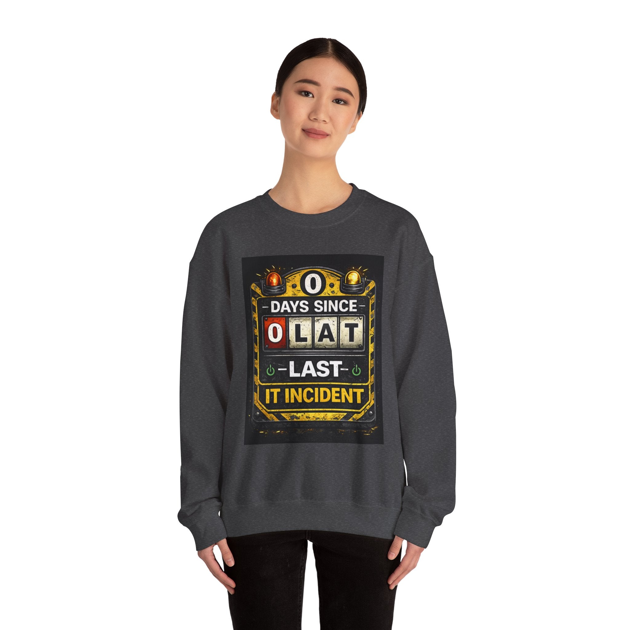 "0 Days Since Last IT Incident" Funny Tech Support Crewneck Sweatshirt