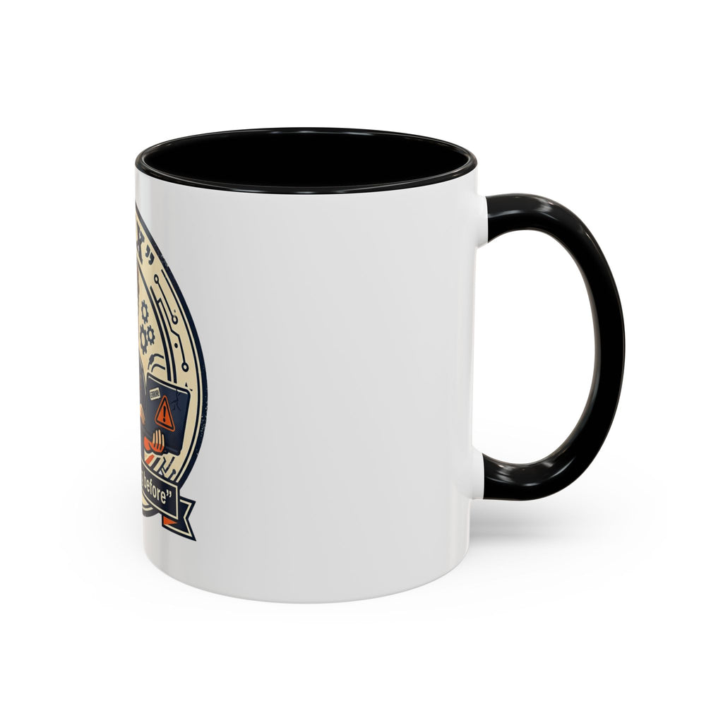 “I Fix: It Was Working Before" Funny Tech Humor Gift for IT & Engineers (11/15oz)