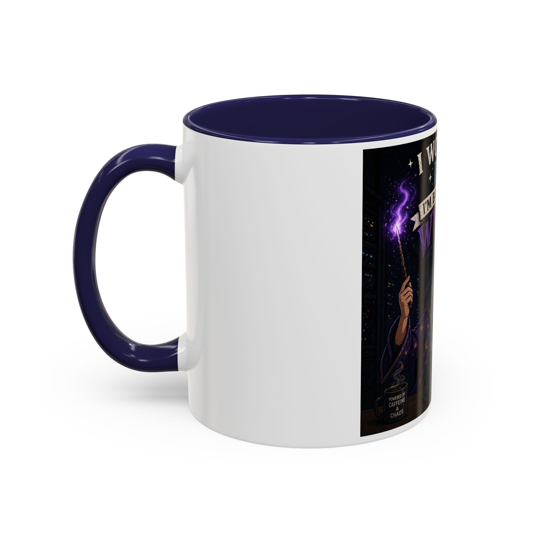 "I Work in IT... I'm Basically a Wizard" Funny IT Tech Support Humor Coffee Mug