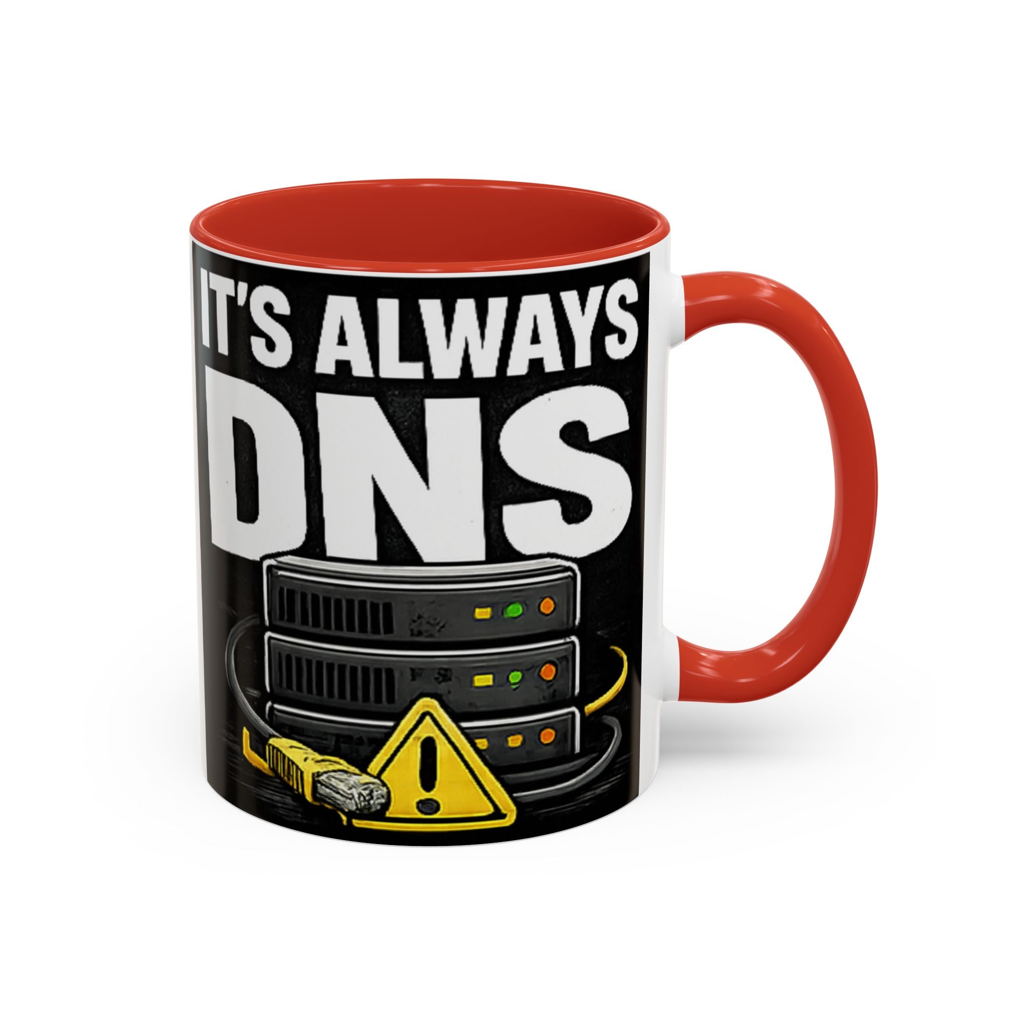"It's Always DNS" IT Humor Accent Coffee Mug (11, 15oz)
