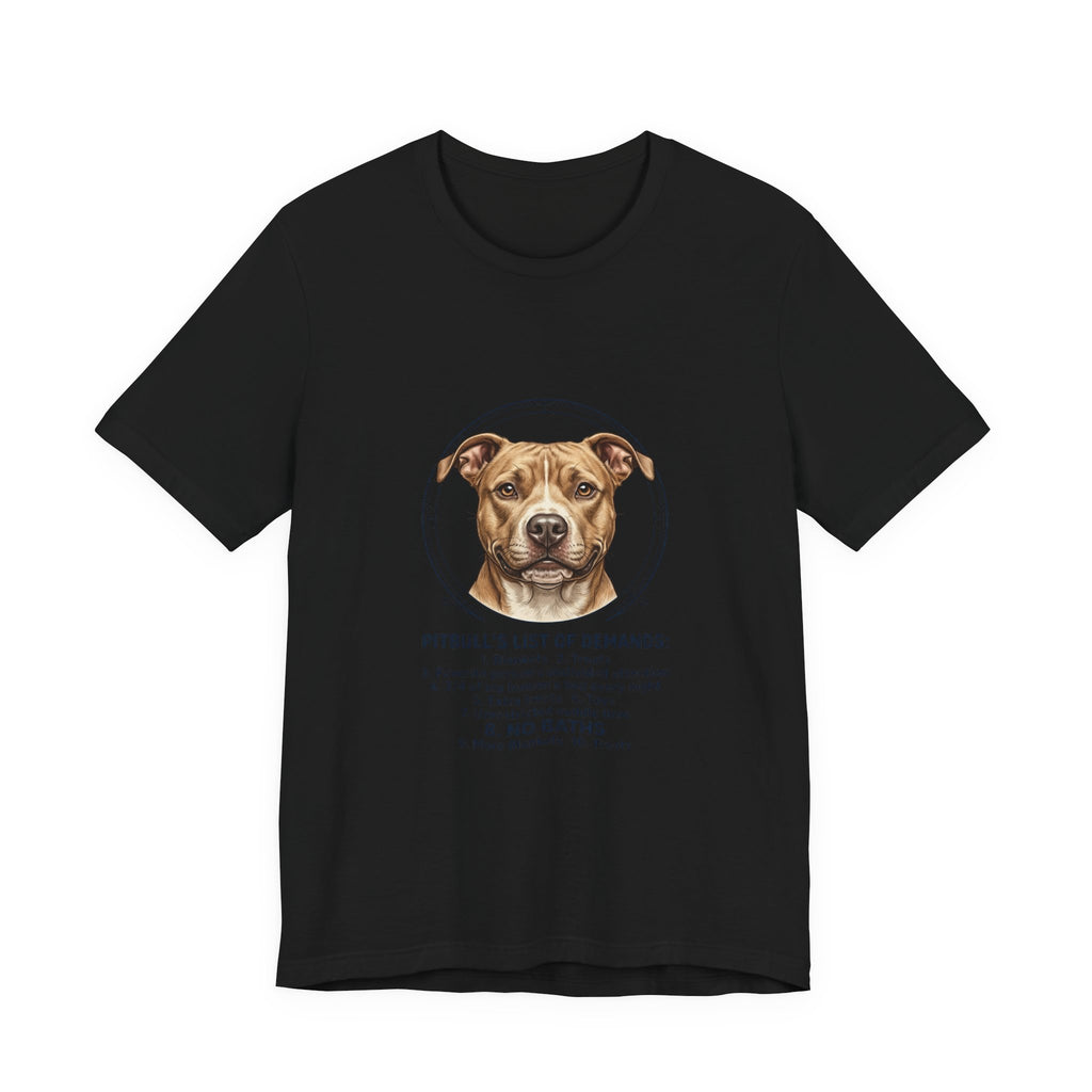 Pitbull Mom List of Demands T-Shirt | Dog Mom, Rescue Pride Tee