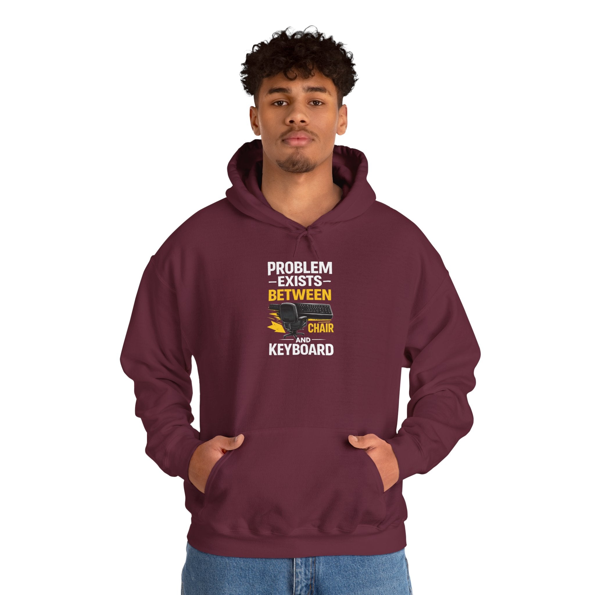 "Problem Exists Between Chair and Keyboard" — Funny IT Programmer Hoodie