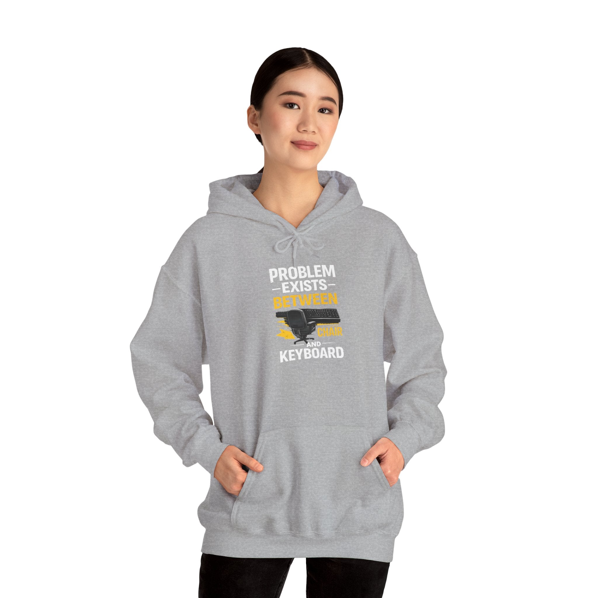 "Problem Exists Between Chair and Keyboard" — Funny IT Programmer Hoodie