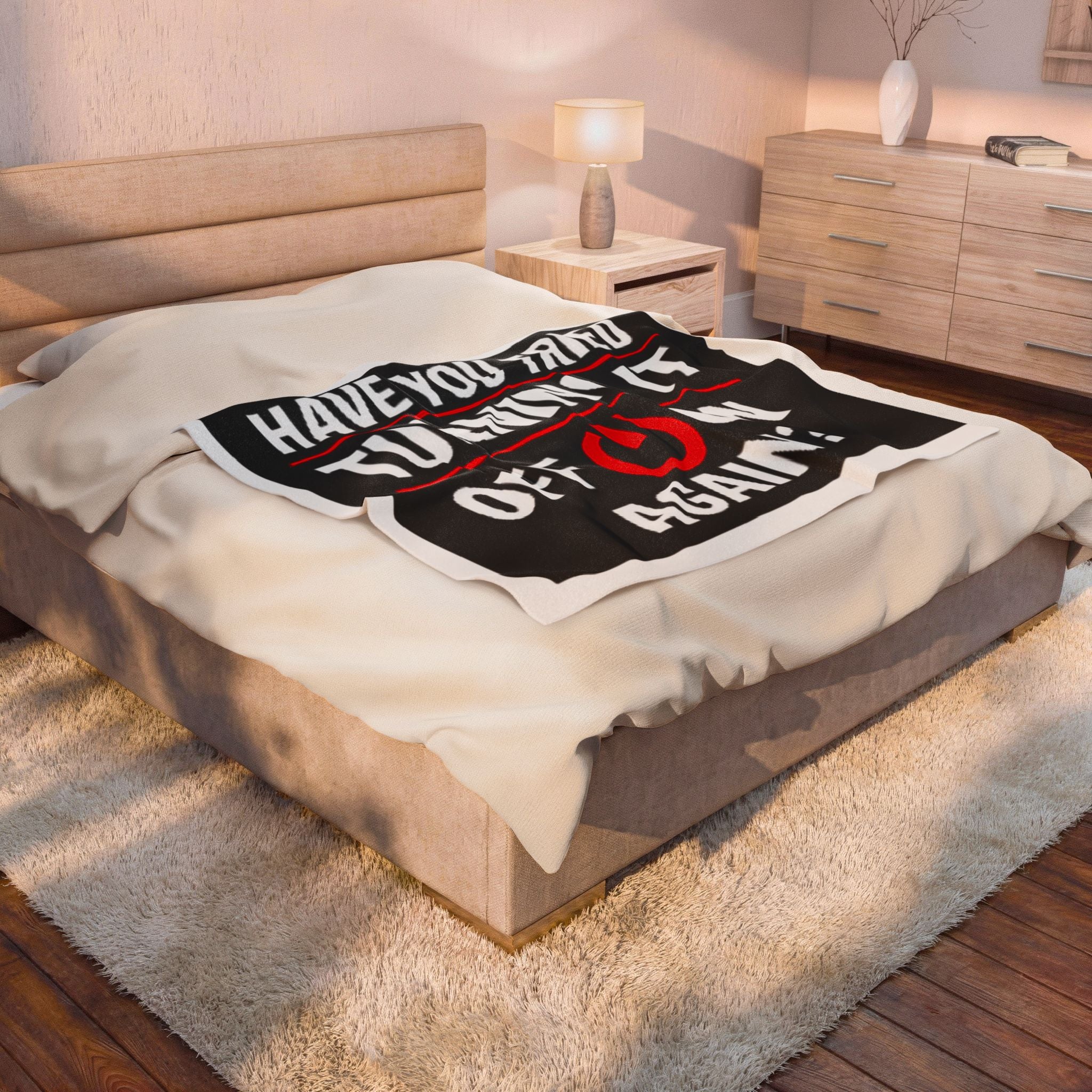 "Have You Tried Turning It Off & On Again?" Tech Humor Funny IT Velveteen Plush Blanket