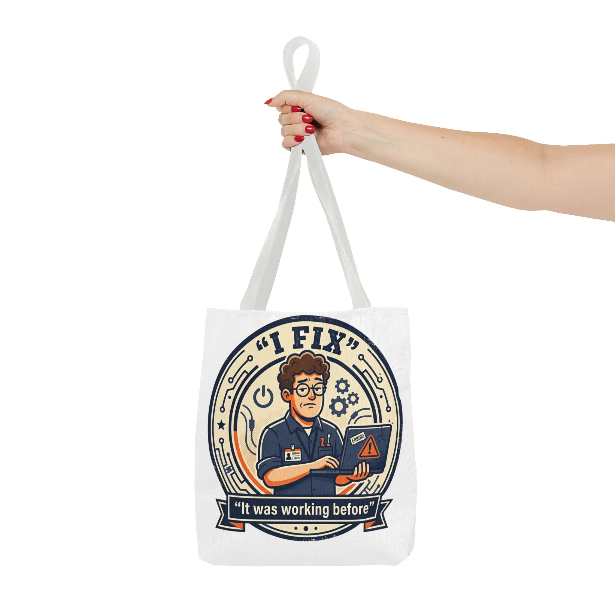"I Fix: It Worked Before" Funny IT Tech Humor Tote Bag
