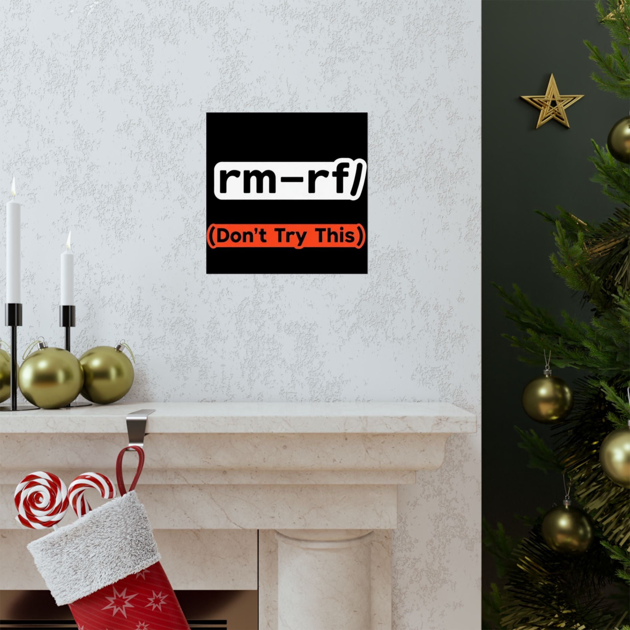 "rm -rf/ (Don't Try This)" Funny IT Tech Humor Matte Vertical Posters