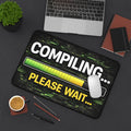 "Compiling... Please Wait" Funny IT Desk Mat Tech Humor Programmer Keyboard Mouse Pad