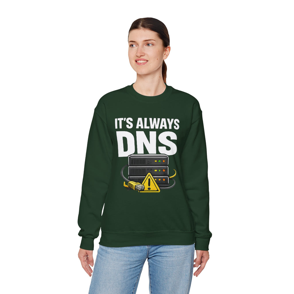 "Its Always DNS" Unisex Heavy Blend™ Crewneck Sweatshirt