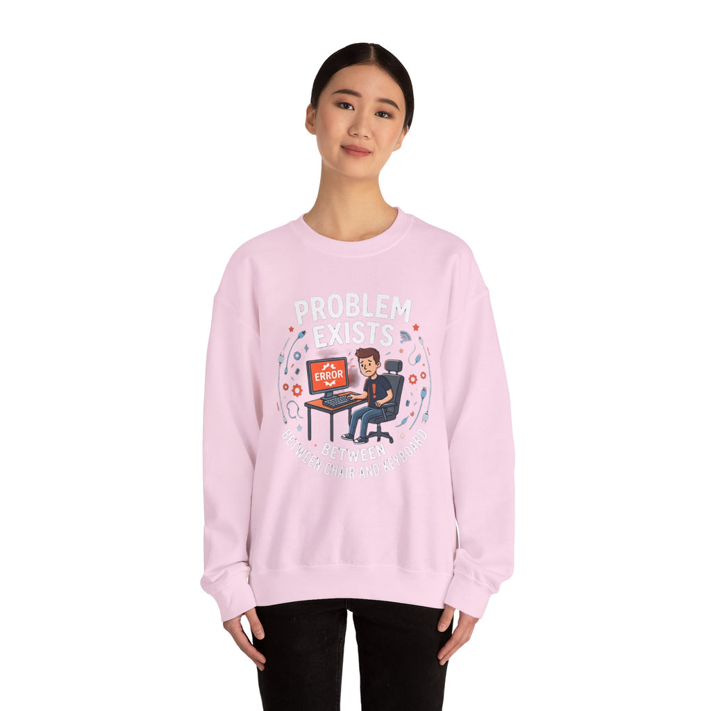 "Problem Exists Between Chair & Keyboard" Funny Coding Bug Graphic Crewneck Sweatshirt