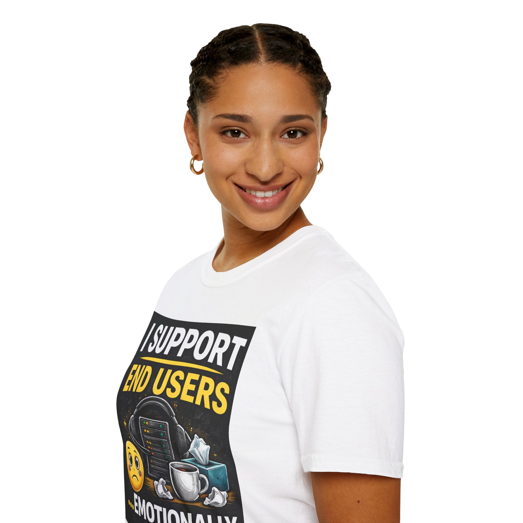 "I Support End Users.... Emotionally" Funny IT T-Shirt — Tech Support Helpdesk Humor Tee