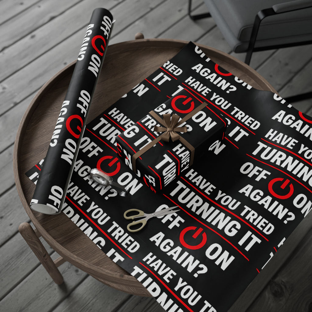 "Have You Tried Turning It Off & On Again?" Funny IT Graphic Holiday Gift Wrap (Bold Red & White Text) Tech Humor Wrapping Paper