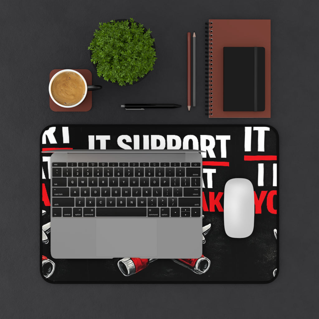 "I Fix What You Break" Tech Humor Computer Mouse Pad for Techs Funny IT Support Desk Mat