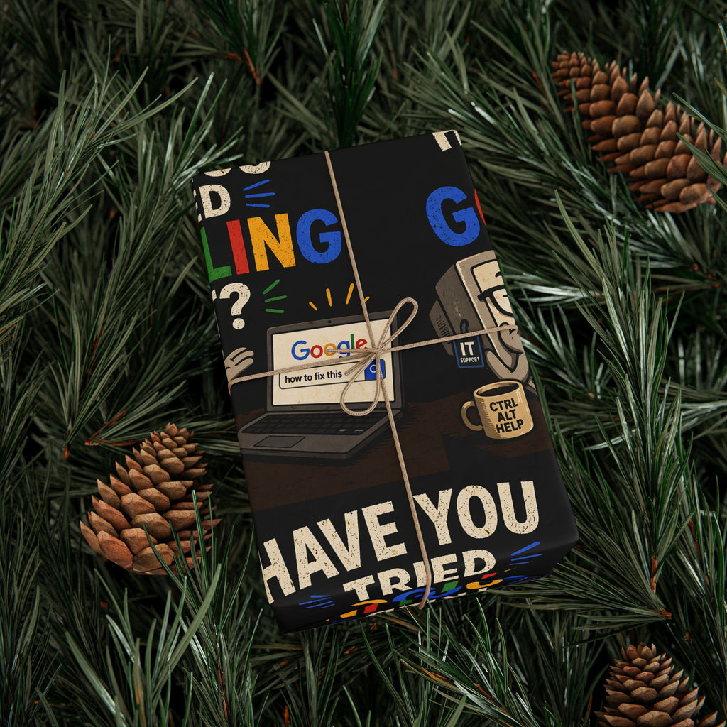 "Have You Tried Googling It?" (Gift Wrap Roll)