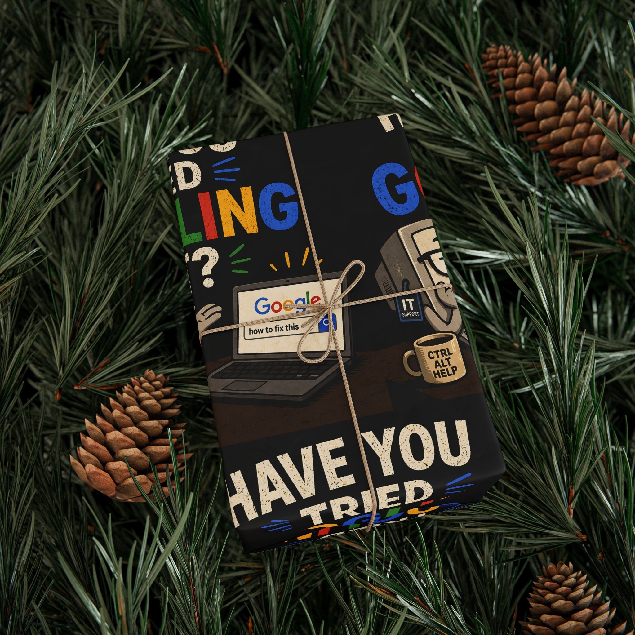 "Have You Tried Googling It?" (Gift Wrap Roll)