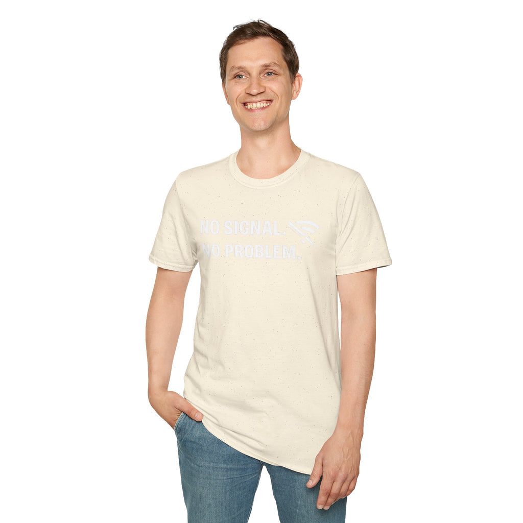 "No Signal, No Problem" Funny IT Tech Humor T-Shirt