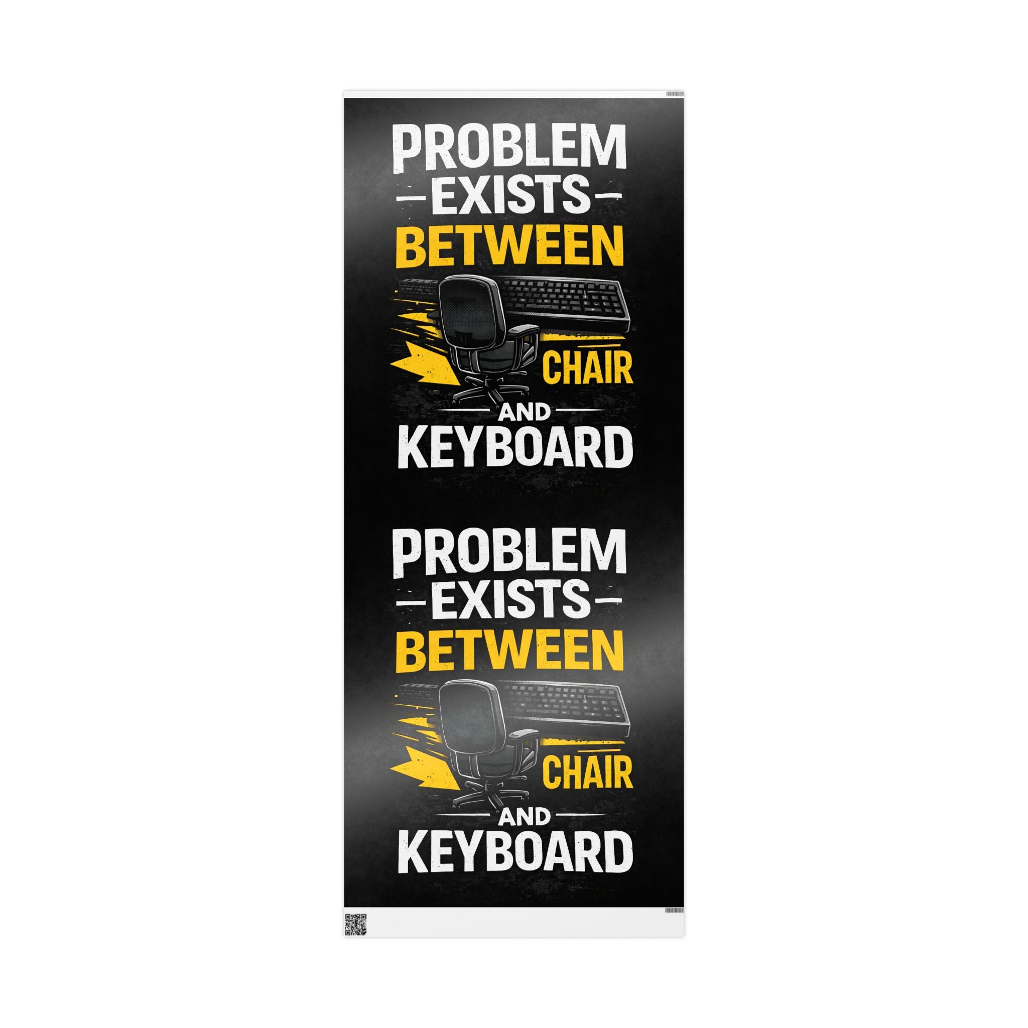 "Problem Exists Between Chair & Keyboard" Funny IT Holiday Gift Wrap Funny Gamer Wrapping Paper