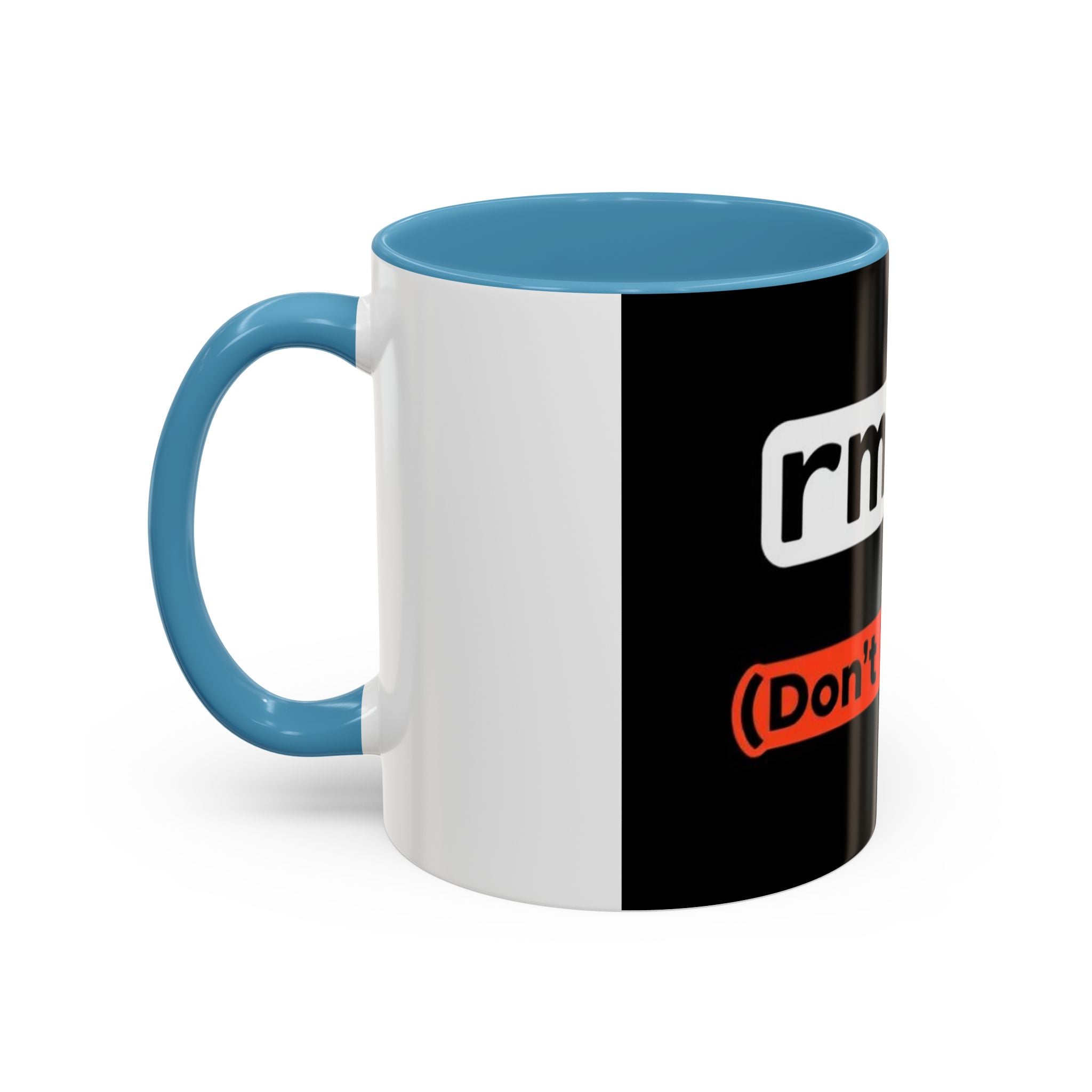 "rm -rf / (Don't Try This)" Funny IT Tech Humor Black Accent Ceramic Coffee Mug
