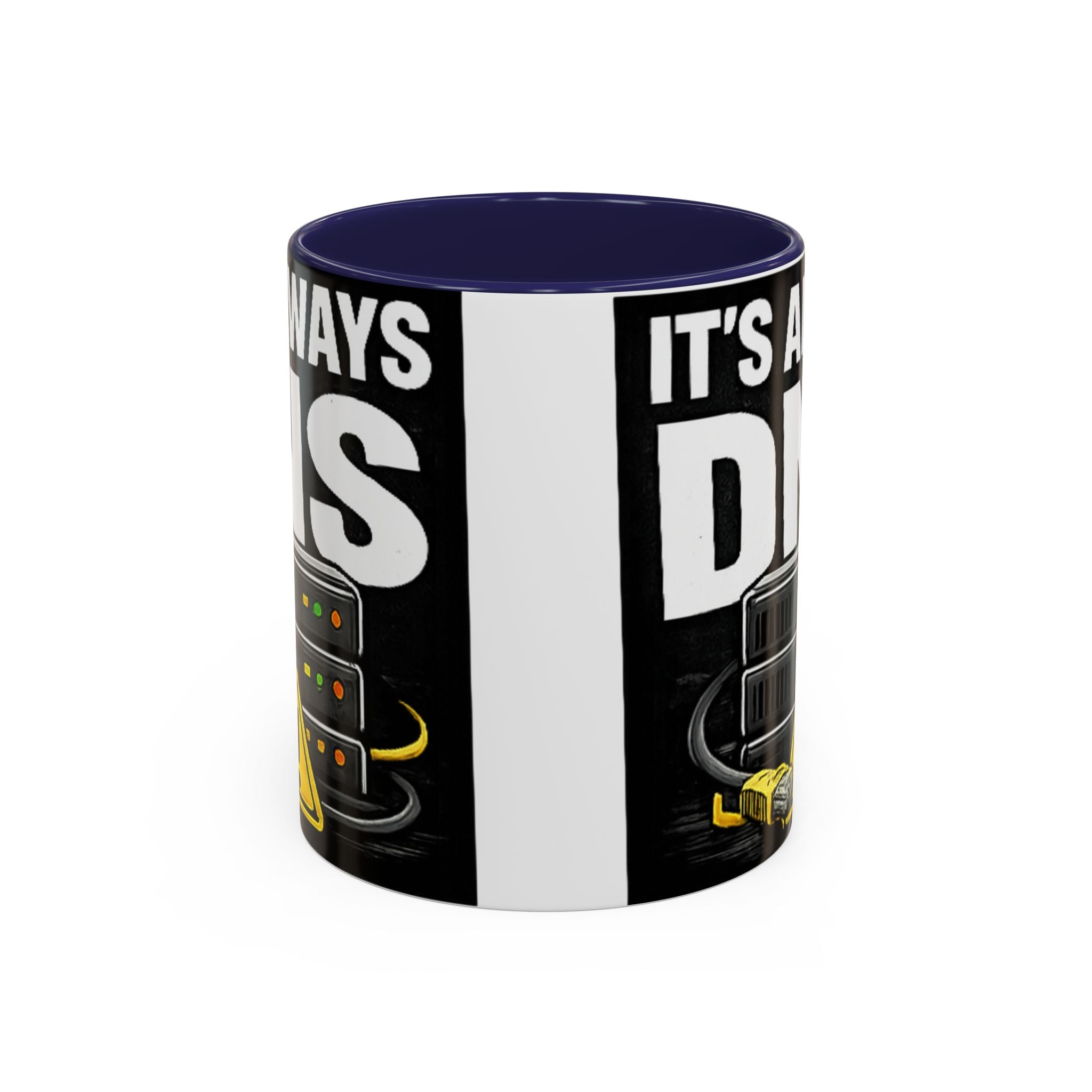 "It's Always DNS" IT Humor Accent Coffee Mug (11, 15oz)