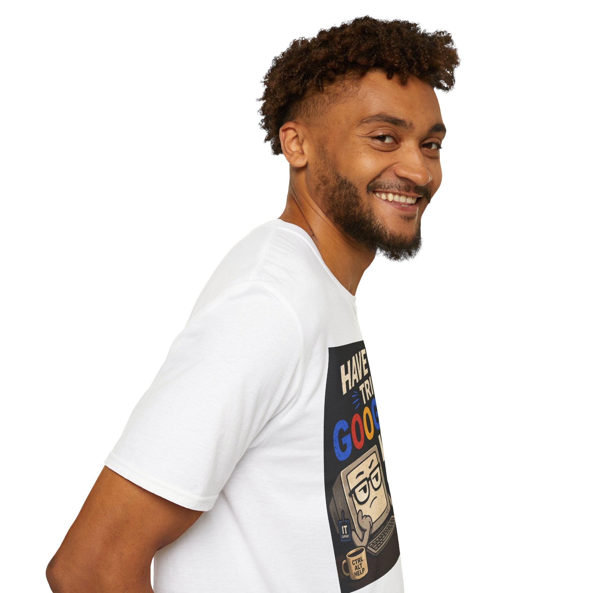 "Have You Tried Googling It?" Tech Humor Graphic T-Shirt — Funny IT Geek Tee