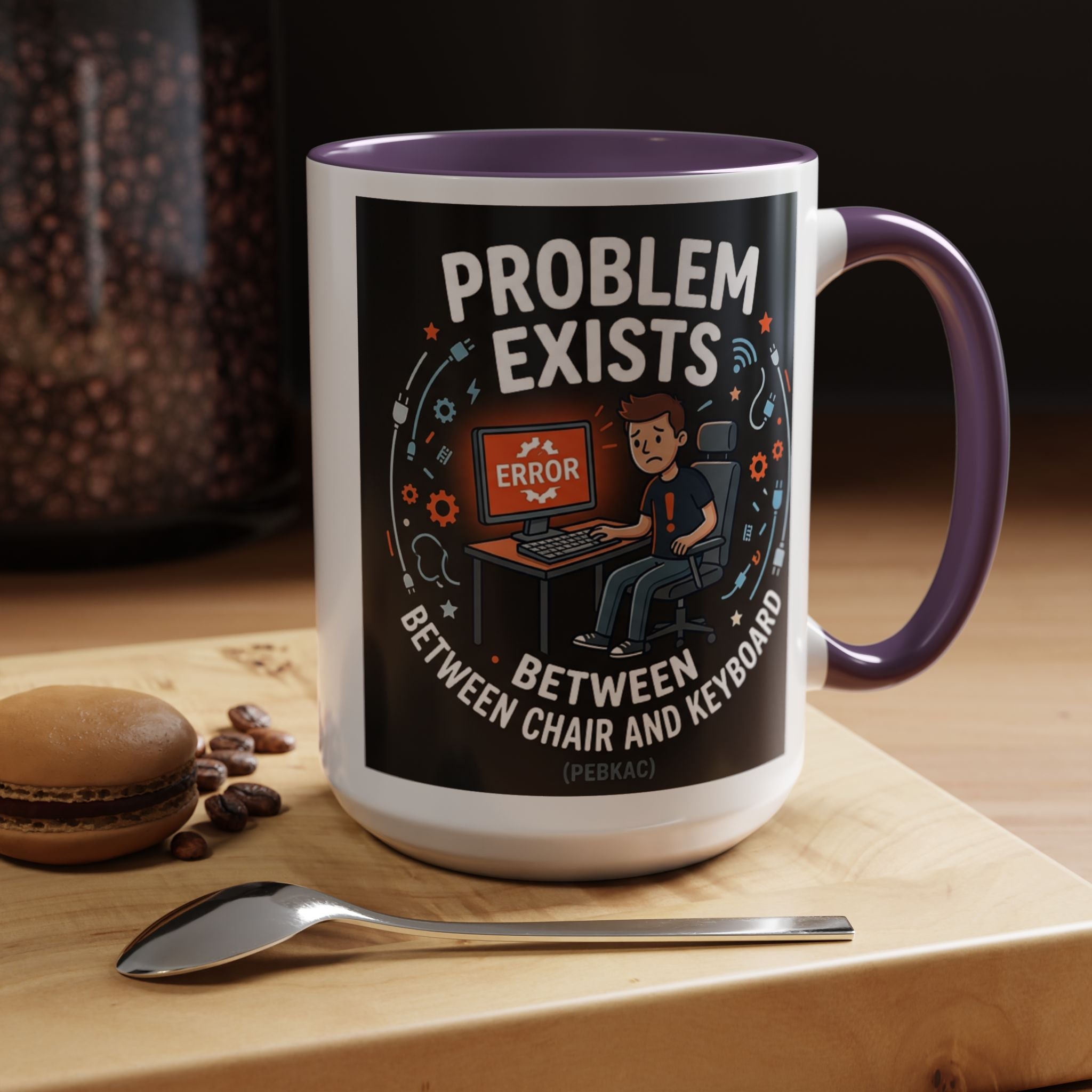"Problem Exists Between Chair & Keyboard" IT Humor Accent Coffee Mug (11, 15oz)