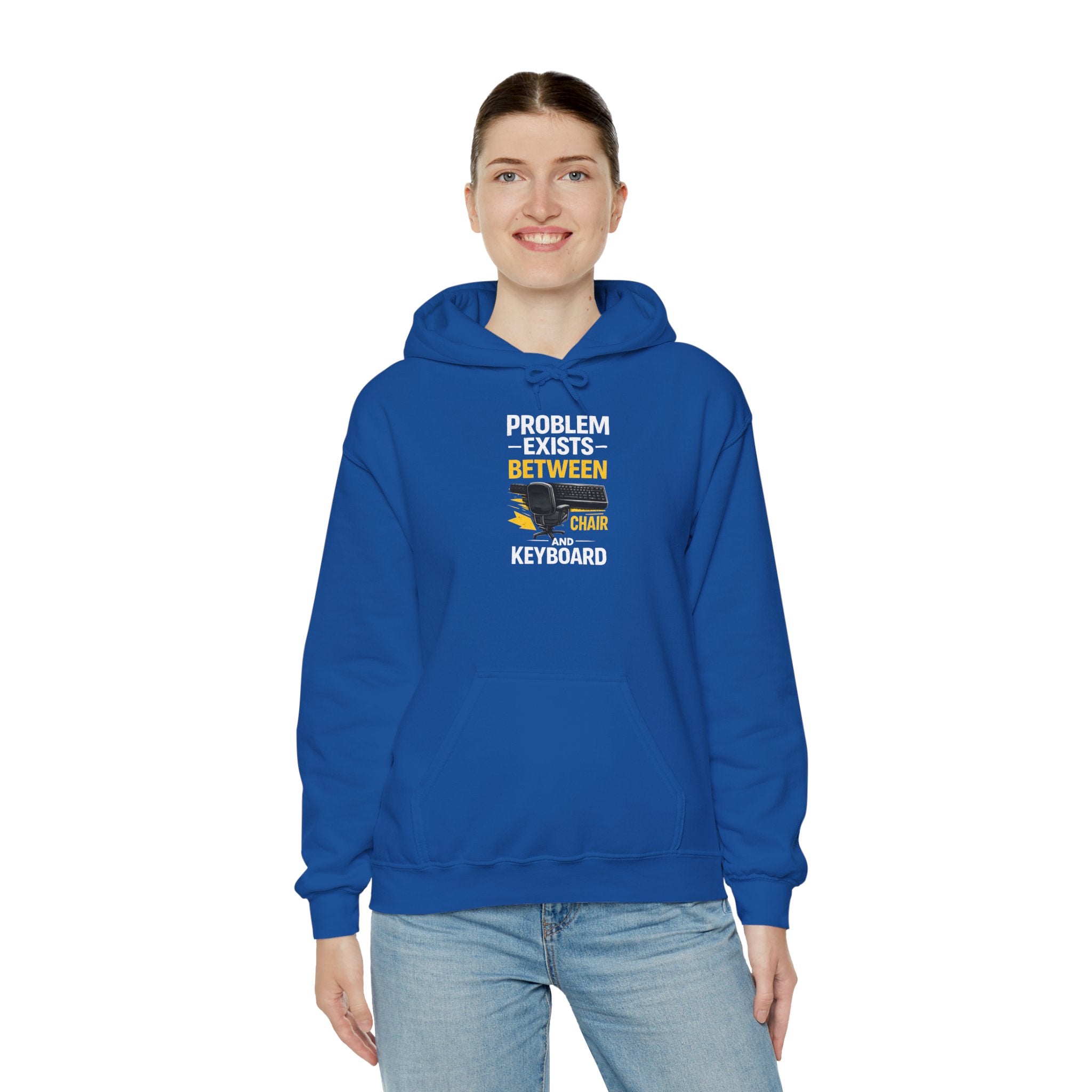 "Problem Exists Between Chair and Keyboard" — Funny IT Programmer Hoodie