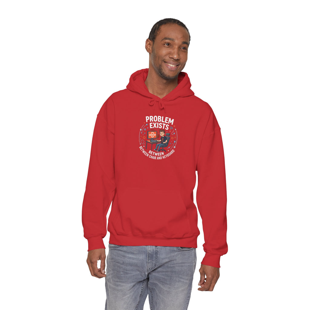 "Problem Exists Between the Chair & Keyboard" Tech Humor Graphic Hoodie