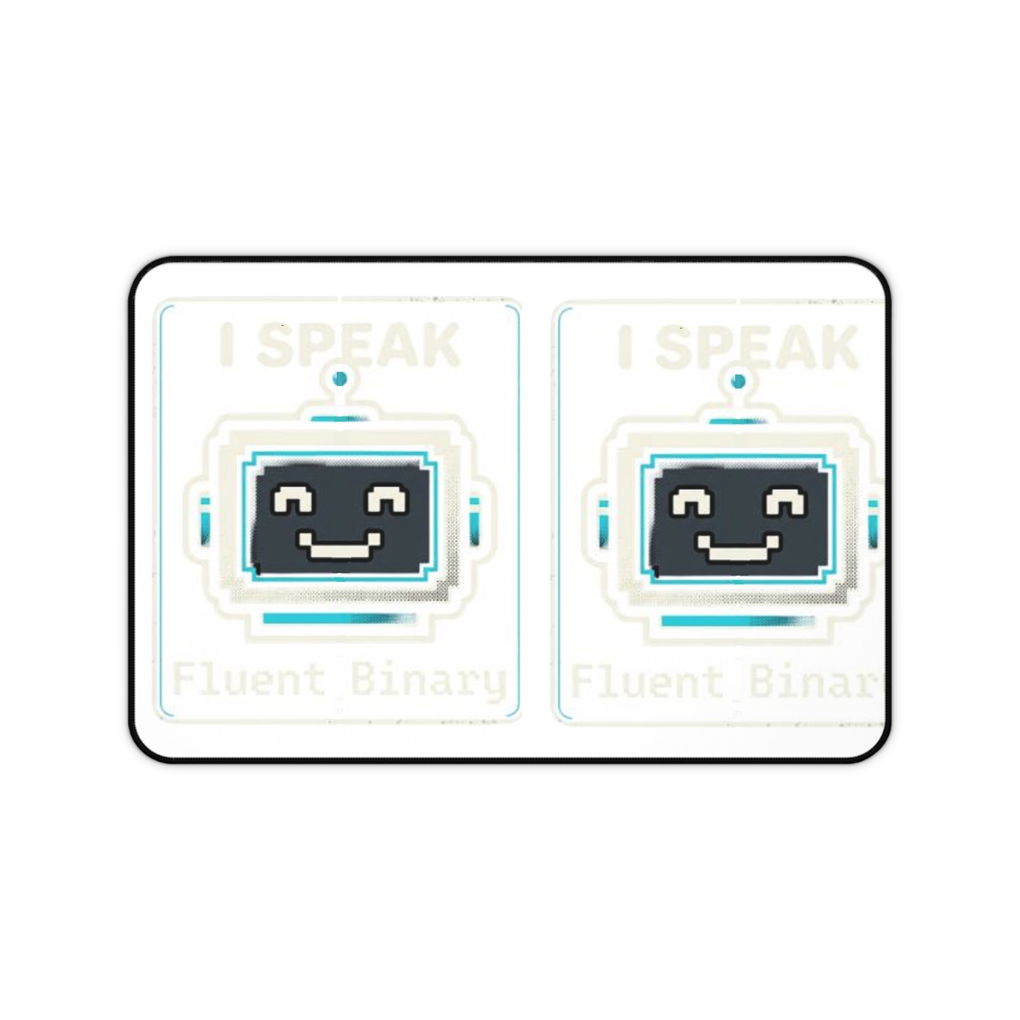 "I Speak Binary Fluently" Funny IT Mouse Pad Tech Humor Desk Mat