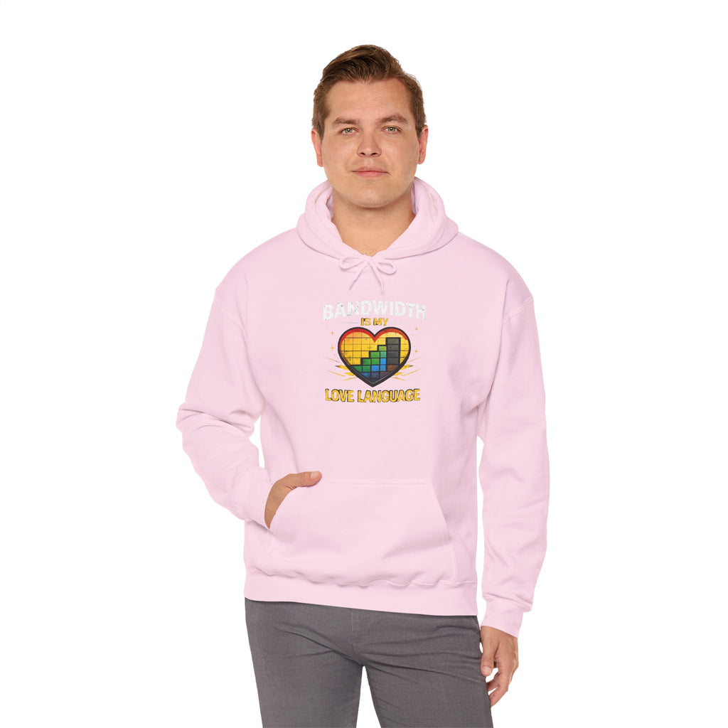 "Bandwidth is my Love Language" Tech Humor Unisex Heavy Blend™ Hoodie