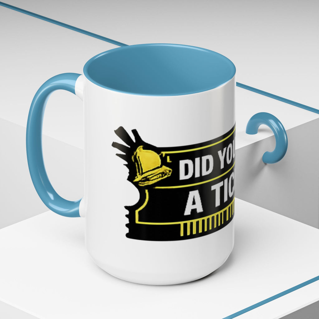 "Did You Submit a Ticket?" Accent Coffee Mug — Support Desk Humor, IT Helpdesk Gift (11/15oz)