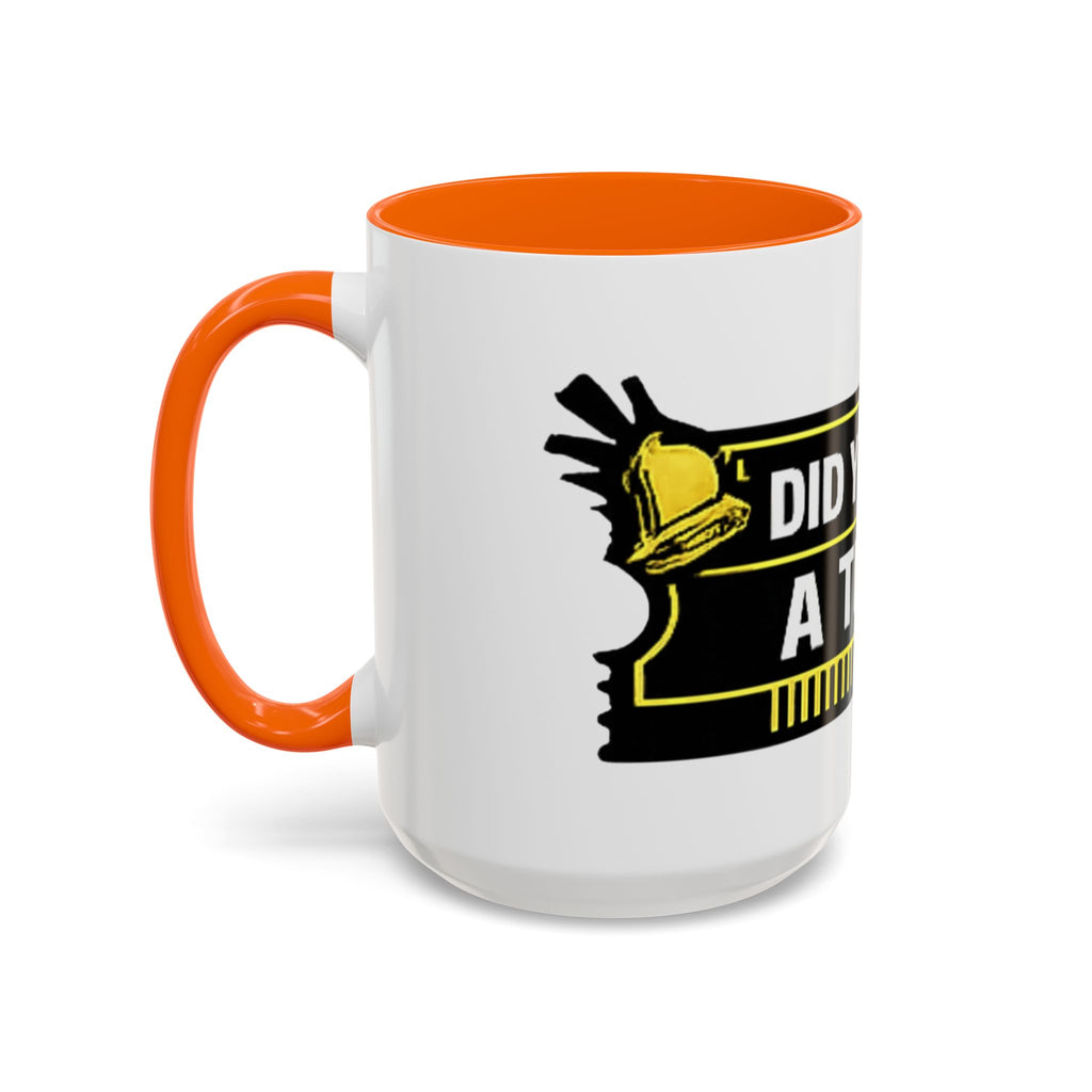 "Did You Submit a Ticket?" Accent Coffee Mug — Support Desk Humor, IT Helpdesk Gift (11/15oz)