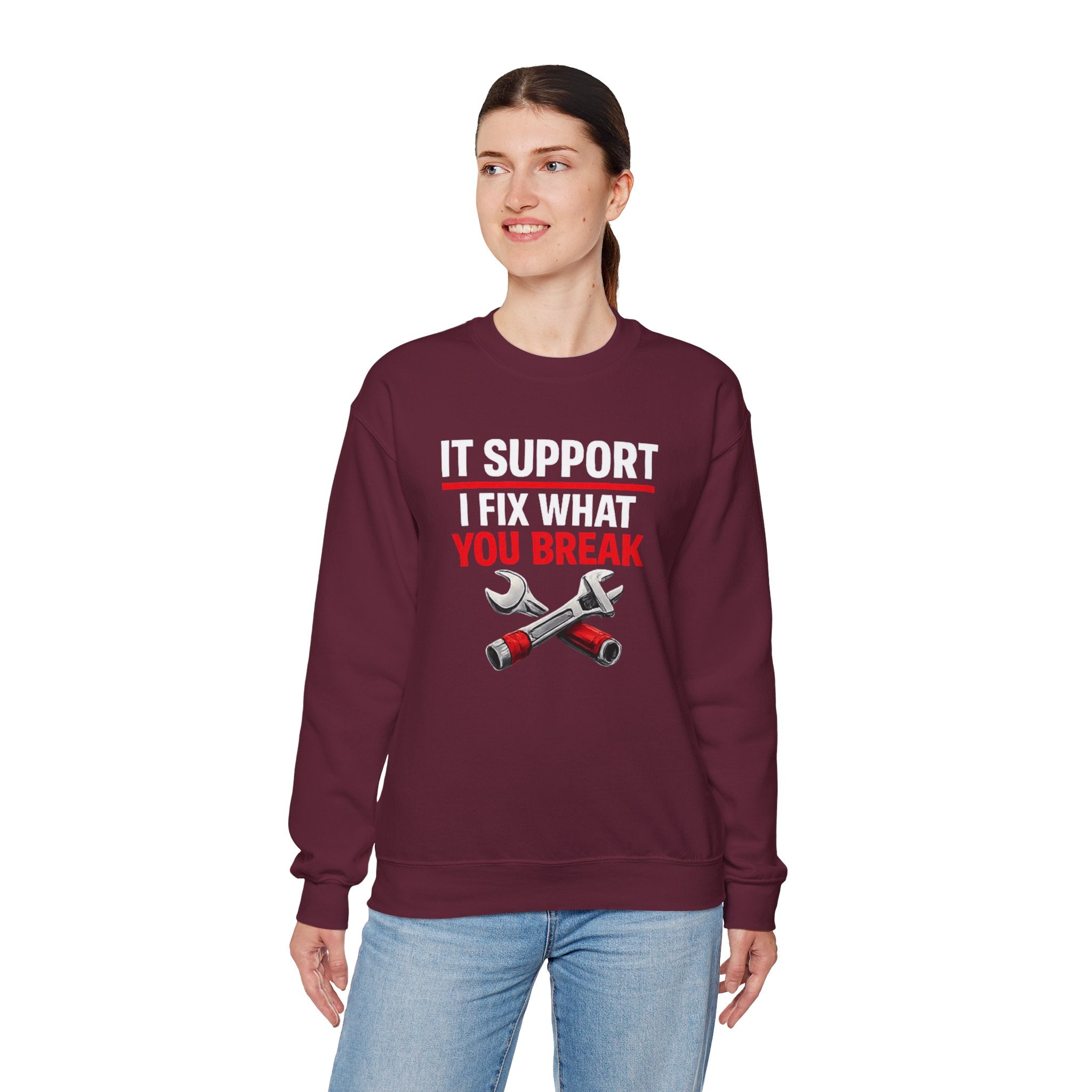 "I Fix What You Break" IT Tech Support Crewneck Sweatshirt