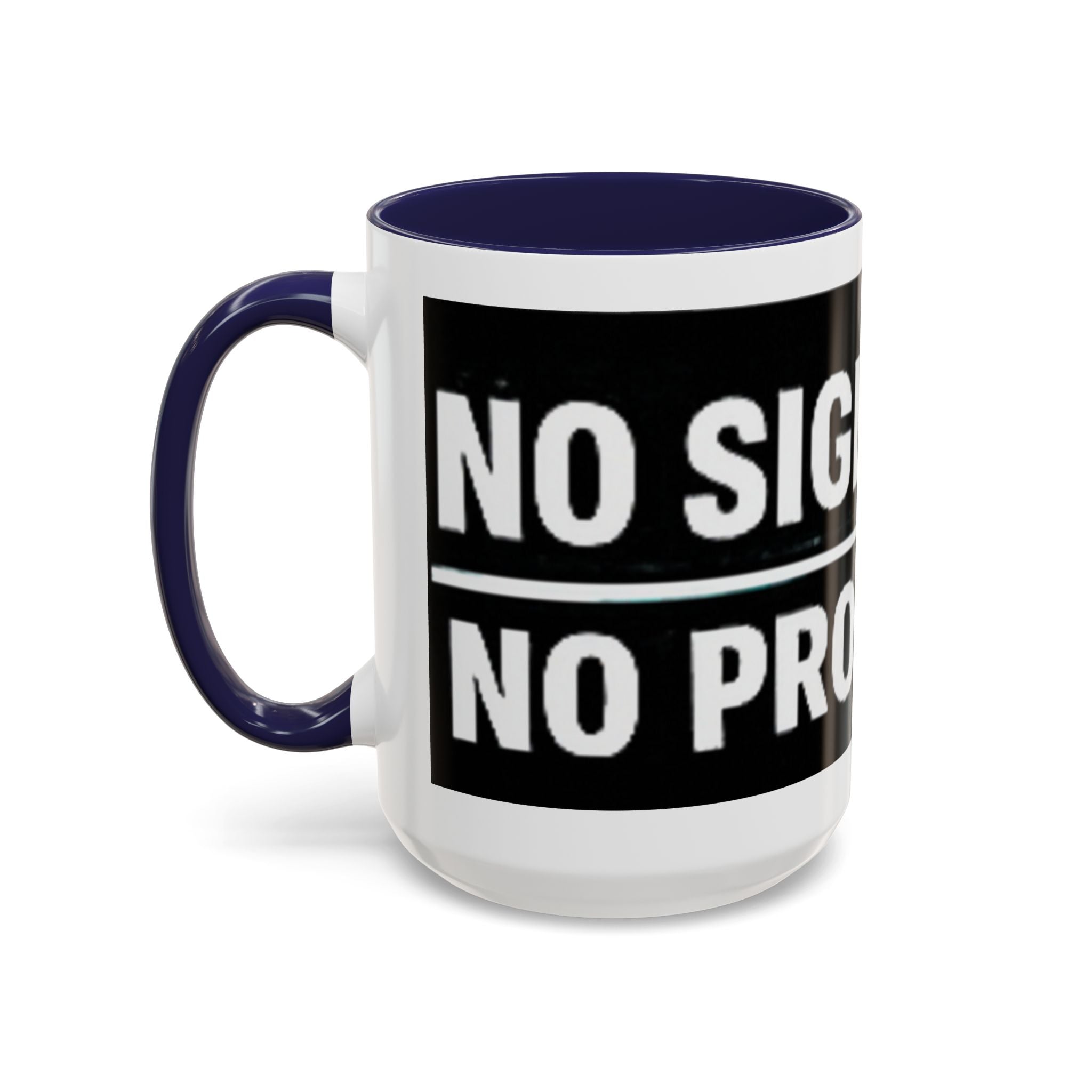 "No Signal No Problem" IT Humor Accent Coffee Mug (11, 15oz)
