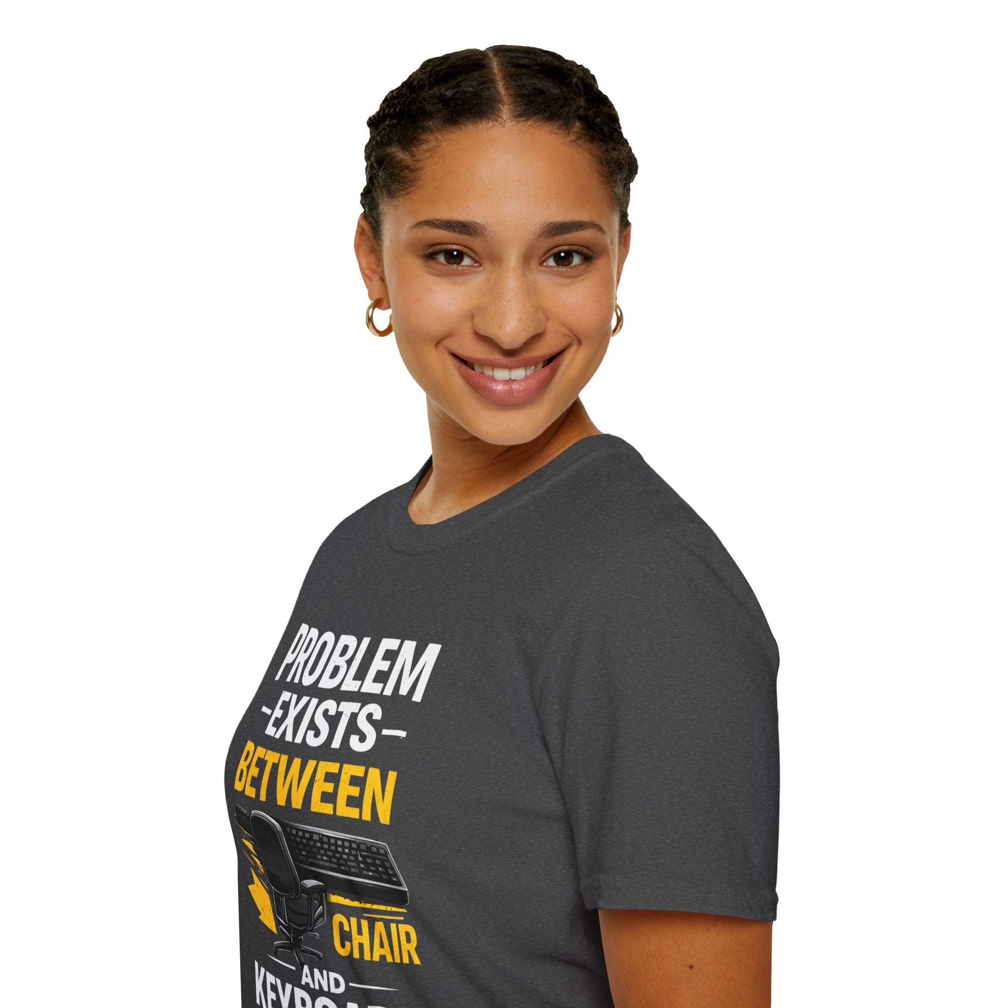 "Problem Exists Between Chair and Keyboard" Tech Humor T-Shirt — Funny Gamer/IT Tee