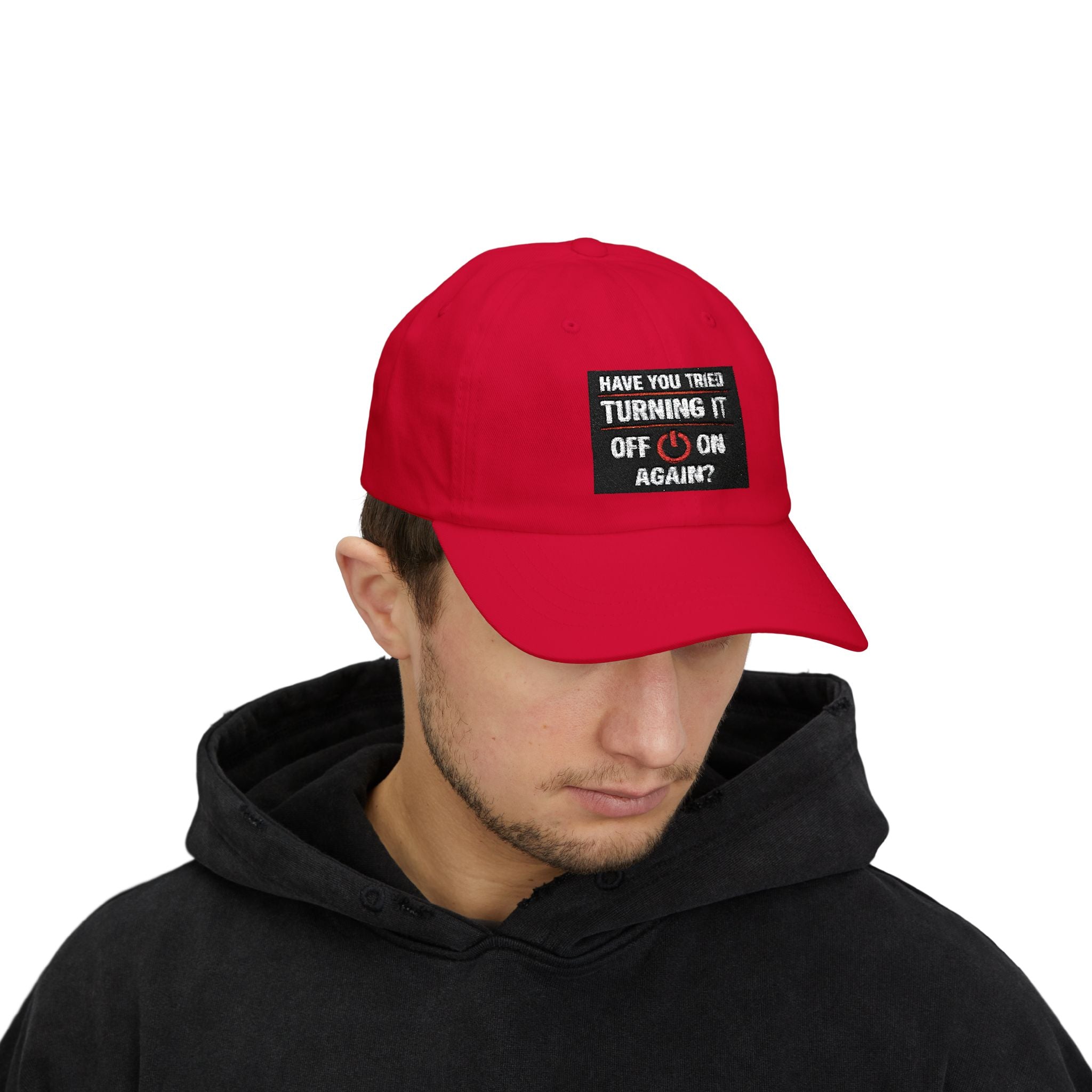 "Have You Tried Turning It Off & On Again?" Tech Humor Funny IT Baseball Hat/Cap
