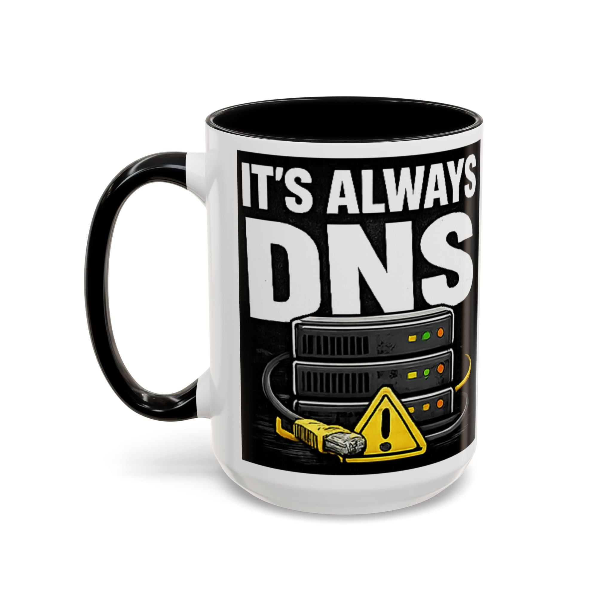 "It's Always DNS" IT Humor Accent Coffee Mug (11, 15oz)