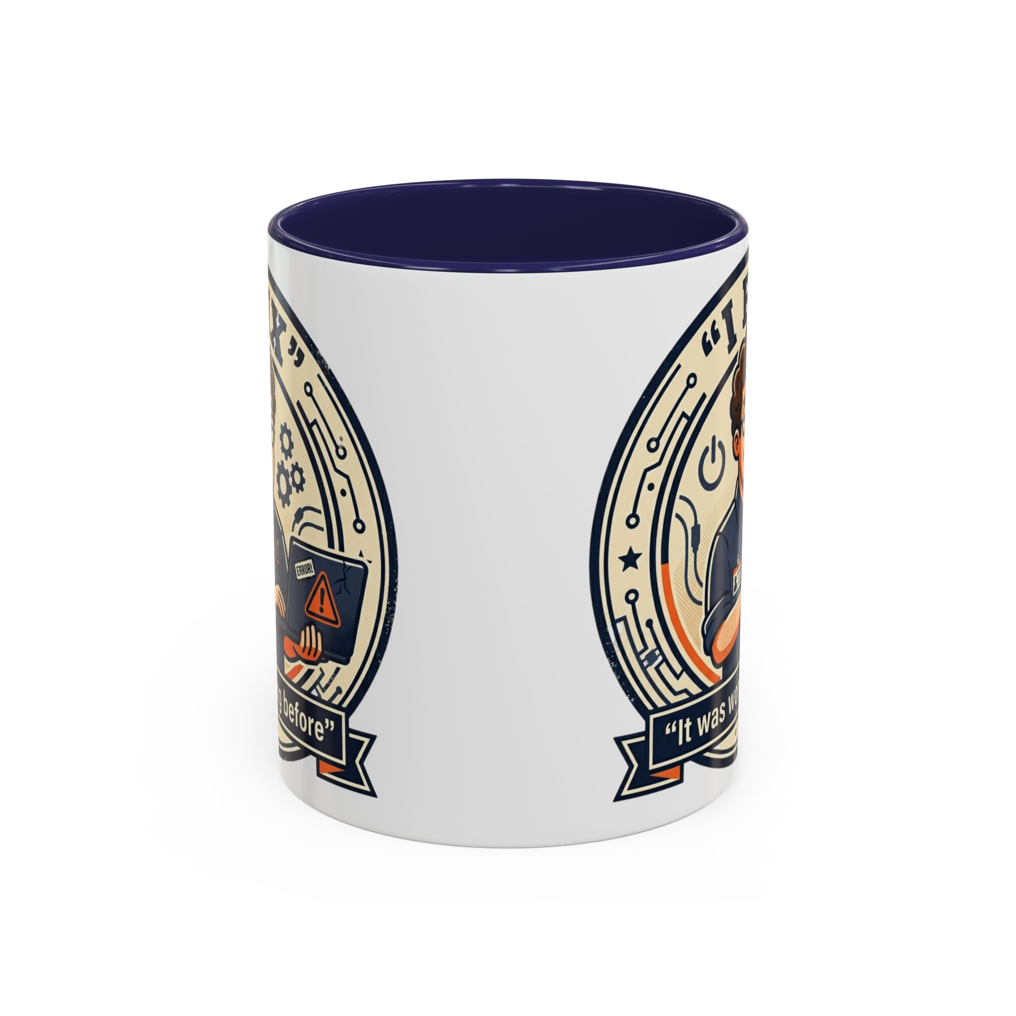 "I Fix: It Was Working Before" IT Humor Accent Coffee Mug (11, 15oz)
