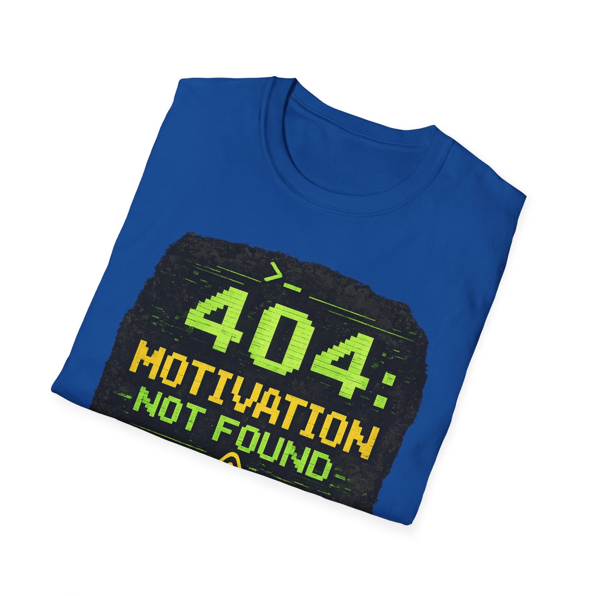 "404: Motivation Not Found" Funny IT Graphic Tee- Tech Humor T-Shirt