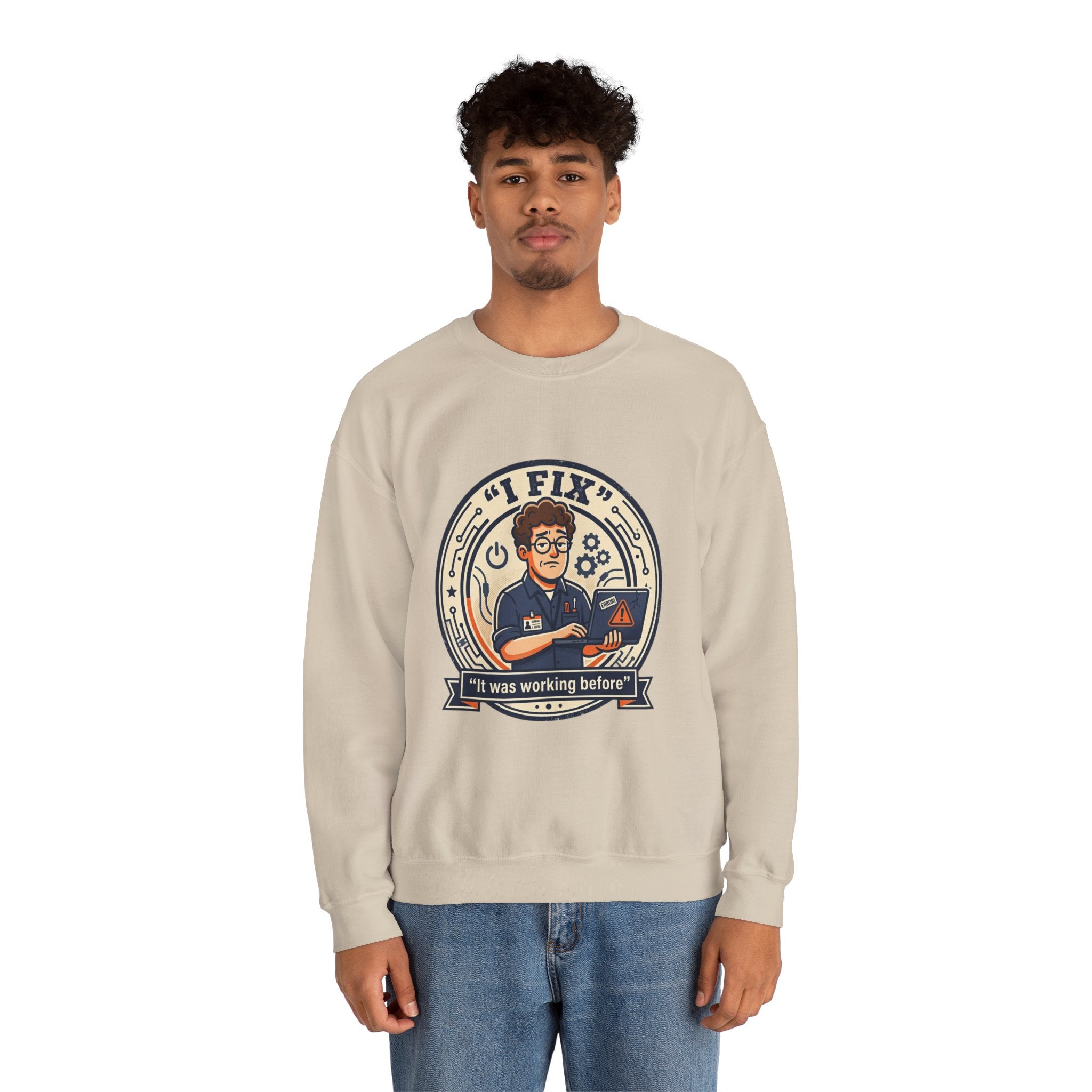 "I Fix: It Worked Before"  Technician Humor Funny IT Crewneck Sweatshirt