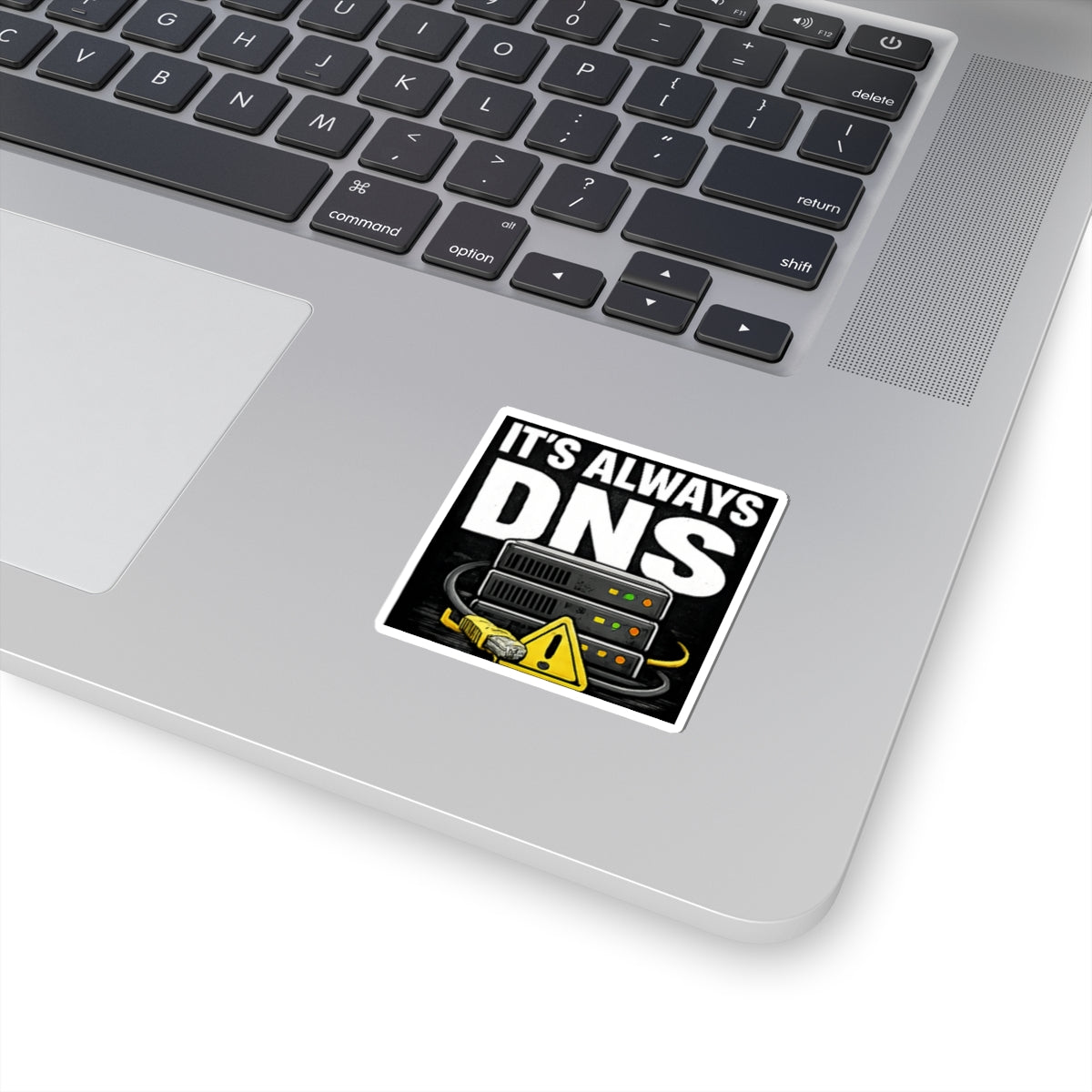 "It's Always DNS" Tech Humor Funny IT Kiss-Cut Stickers
