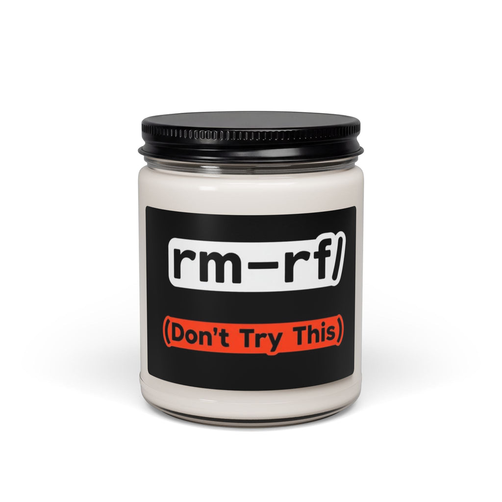 "rm–rf/ (Don't Try This)" Funny IT Scented Jar Candle 9oz