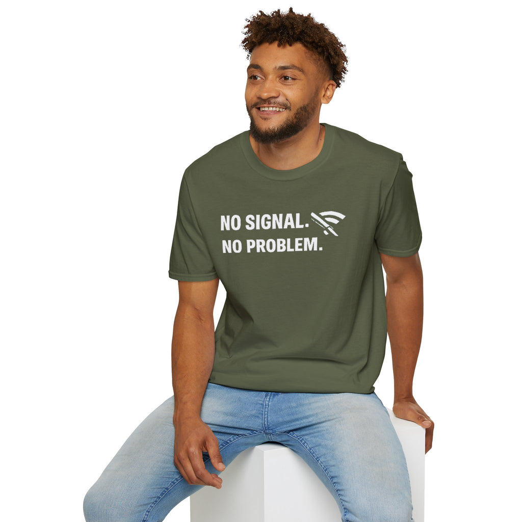 "No Signal, No Problem" Funny IT Tech Humor T-Shirt