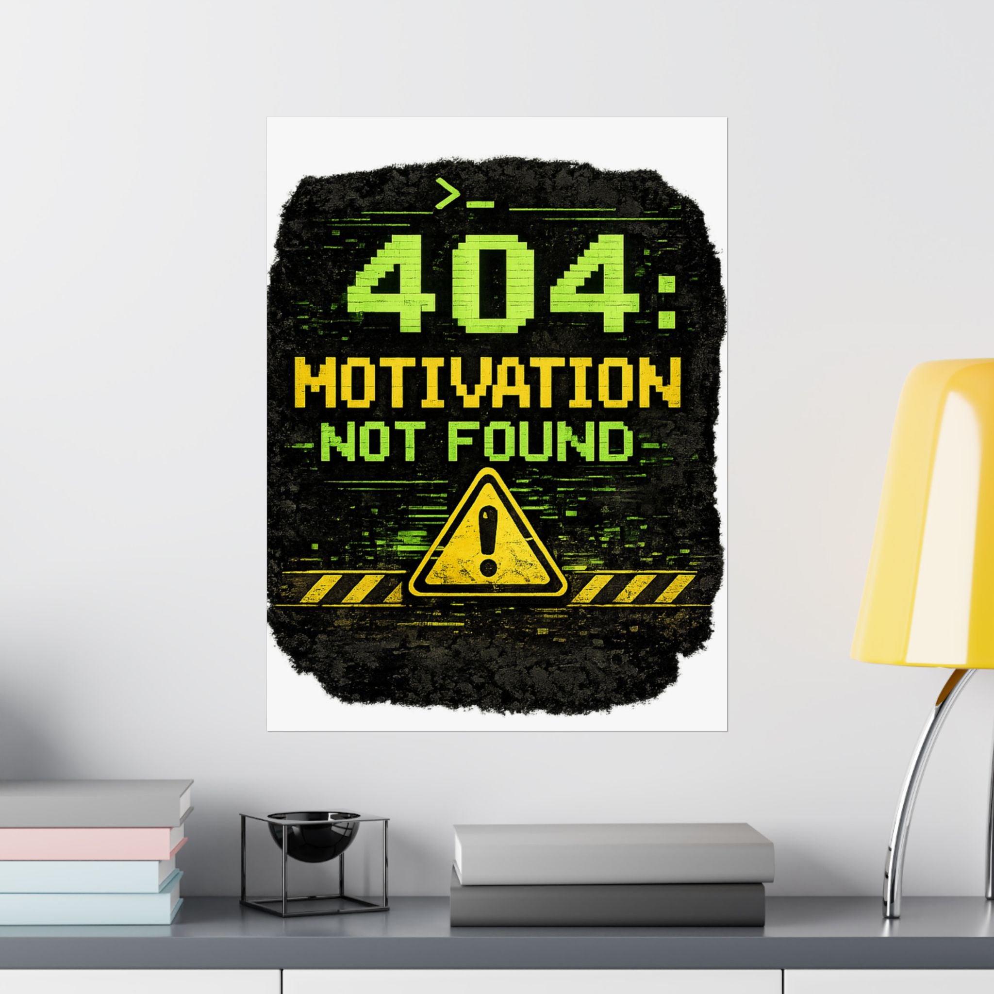 "Error 404 Motivation Not Found" Geek Tech Humor Funny IT Matte Vertical Posters