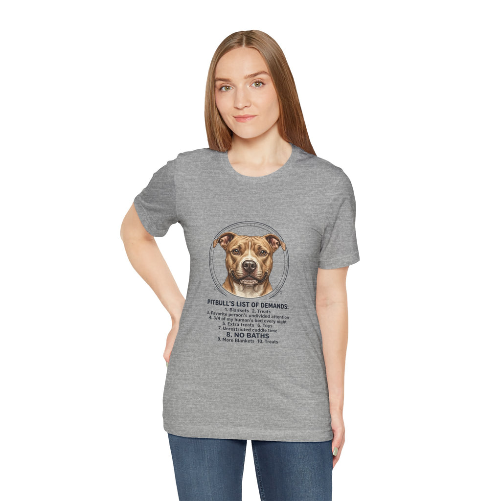 Pitbull Mom List of Demands T-Shirt | Dog Mom, Rescue Pride Tee