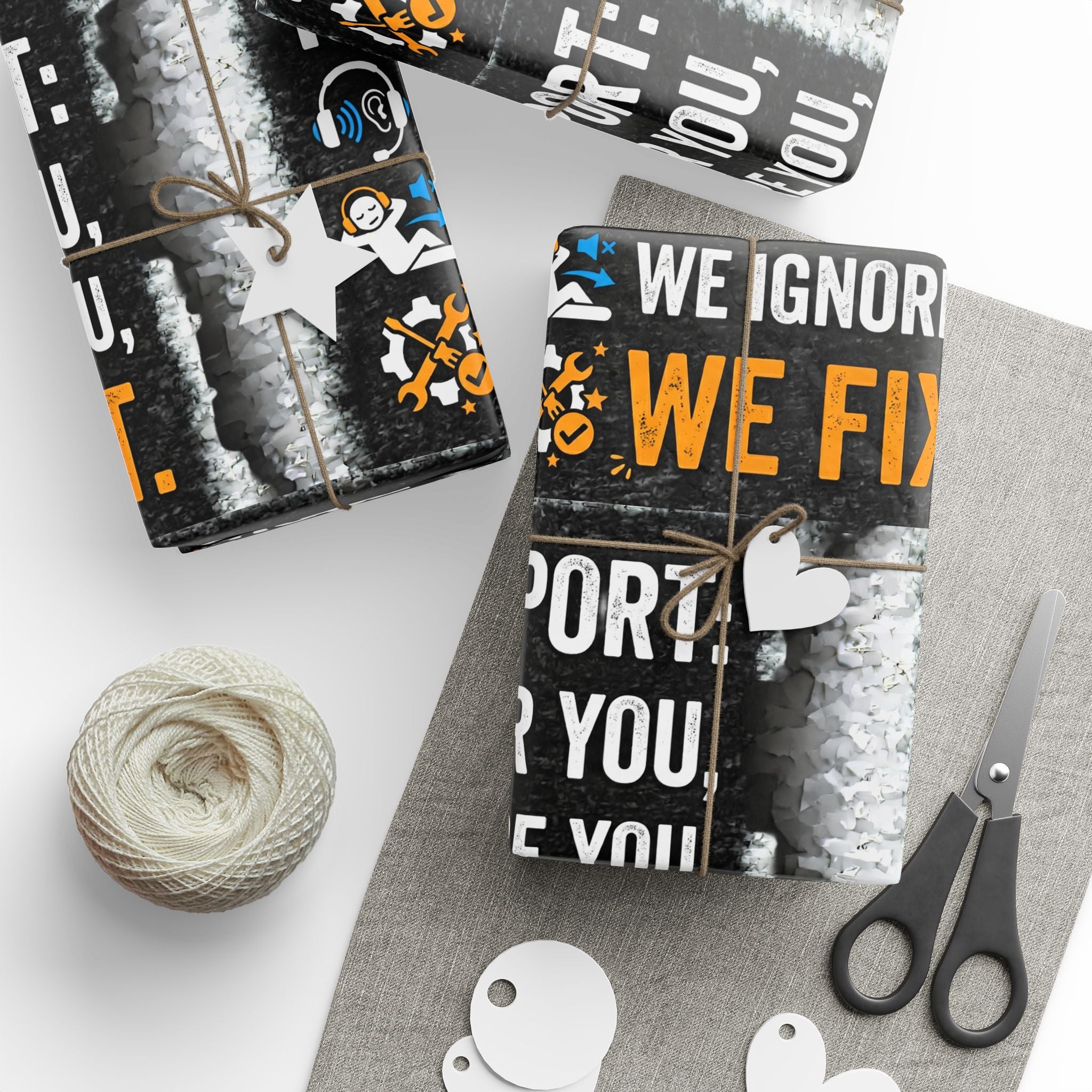 "Tech Support: We Hear You, We Ignore You, We Fix It" Tech Humor (Holiday Gift Wrap) Funny Tech Wrapping Paper